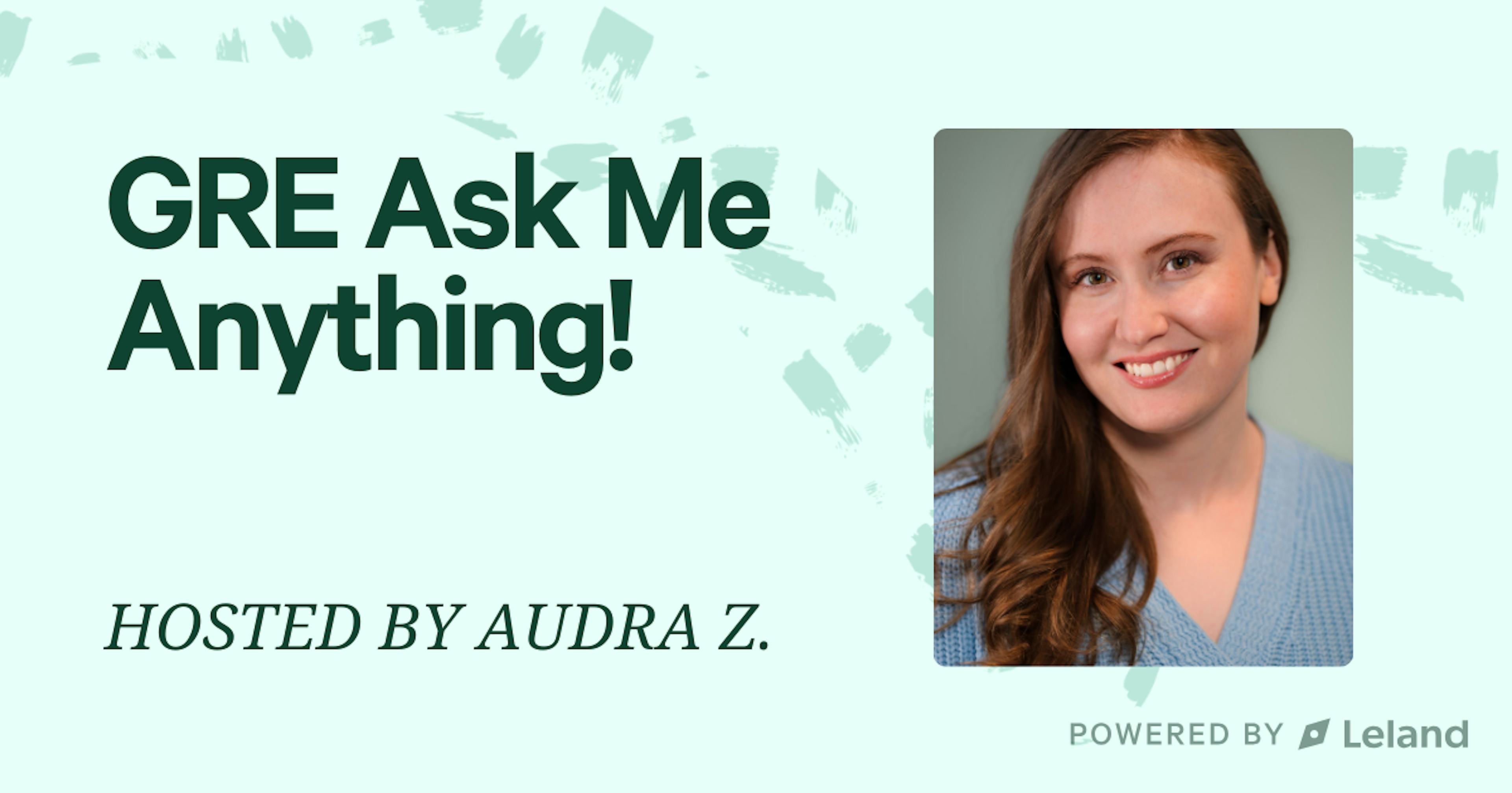 GRE Ask Me Anything!