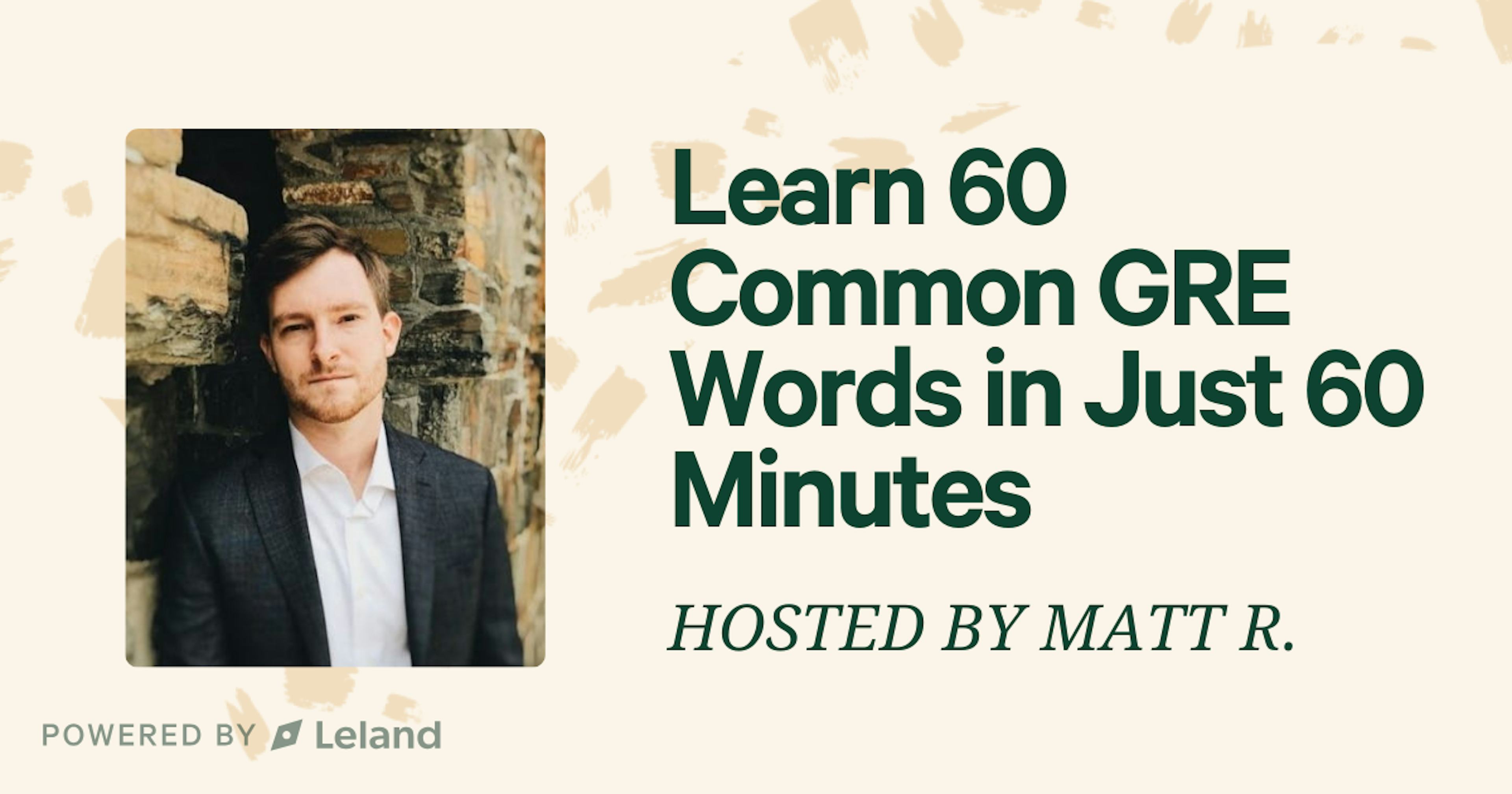 Learn 60 Common GRE Words in Just 60 Minutes