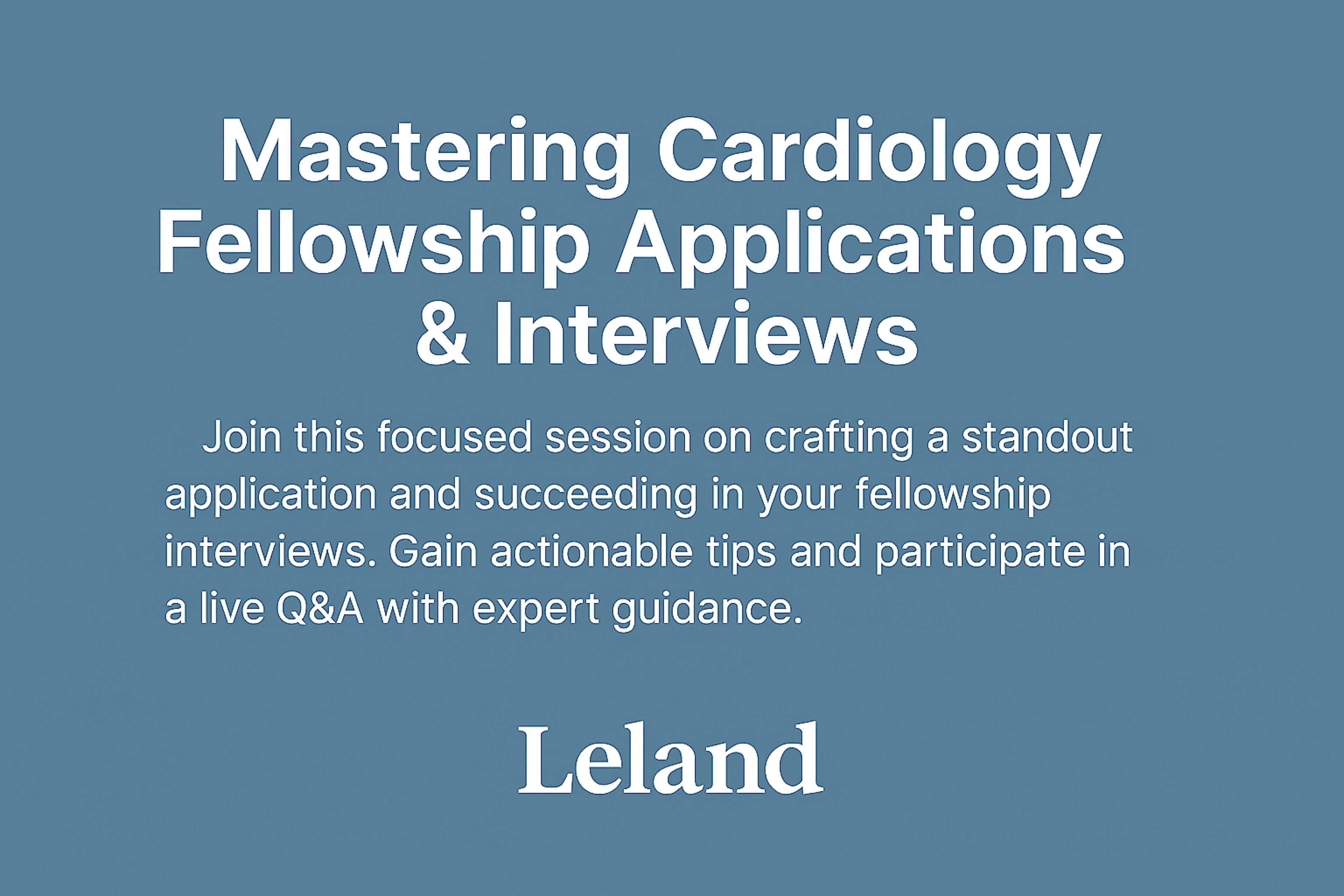 How to get into Cardiology Fellowship