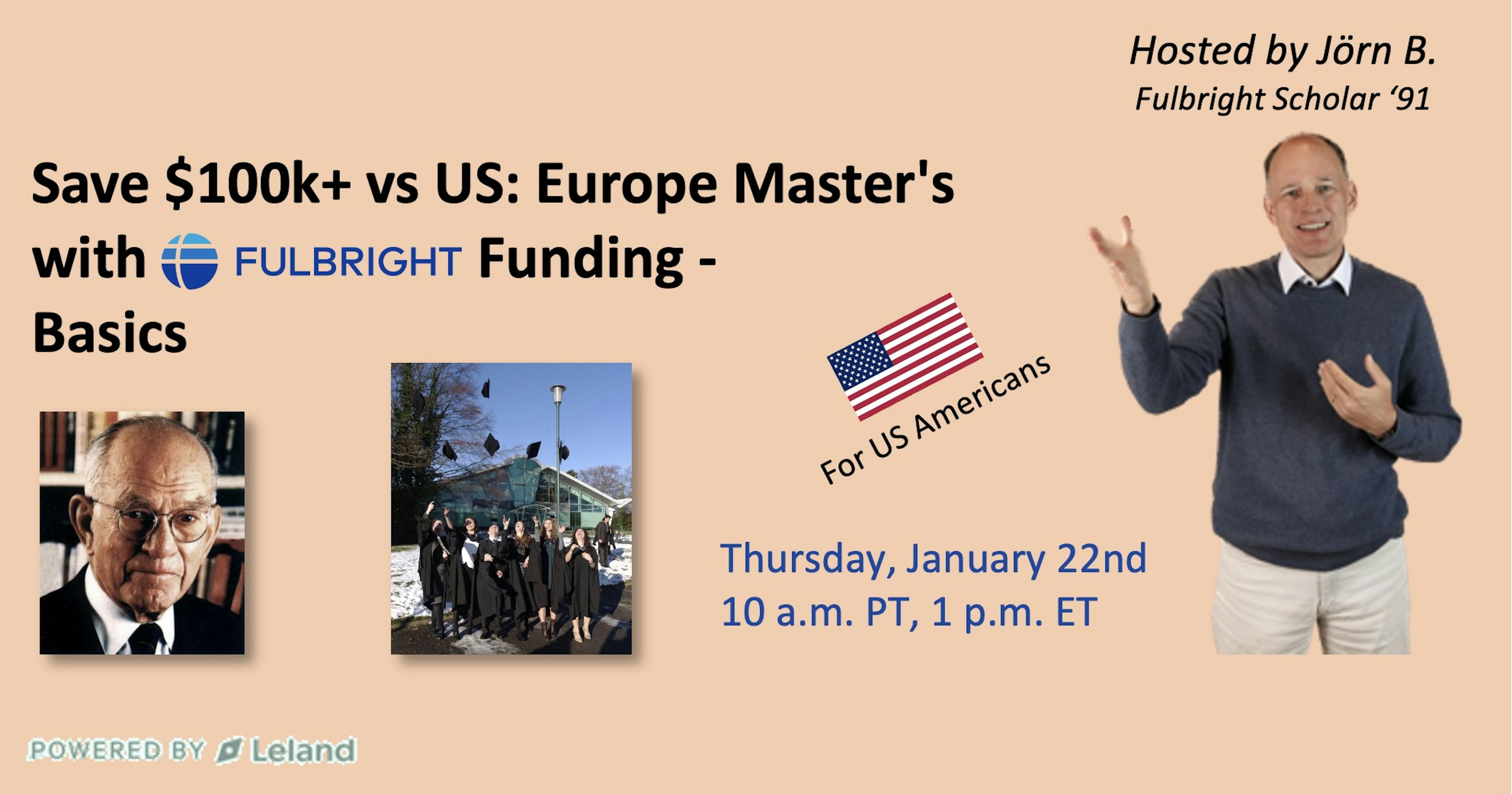 Save $100k+ vs US: Europe Master's with Fulbright Funding - Basics