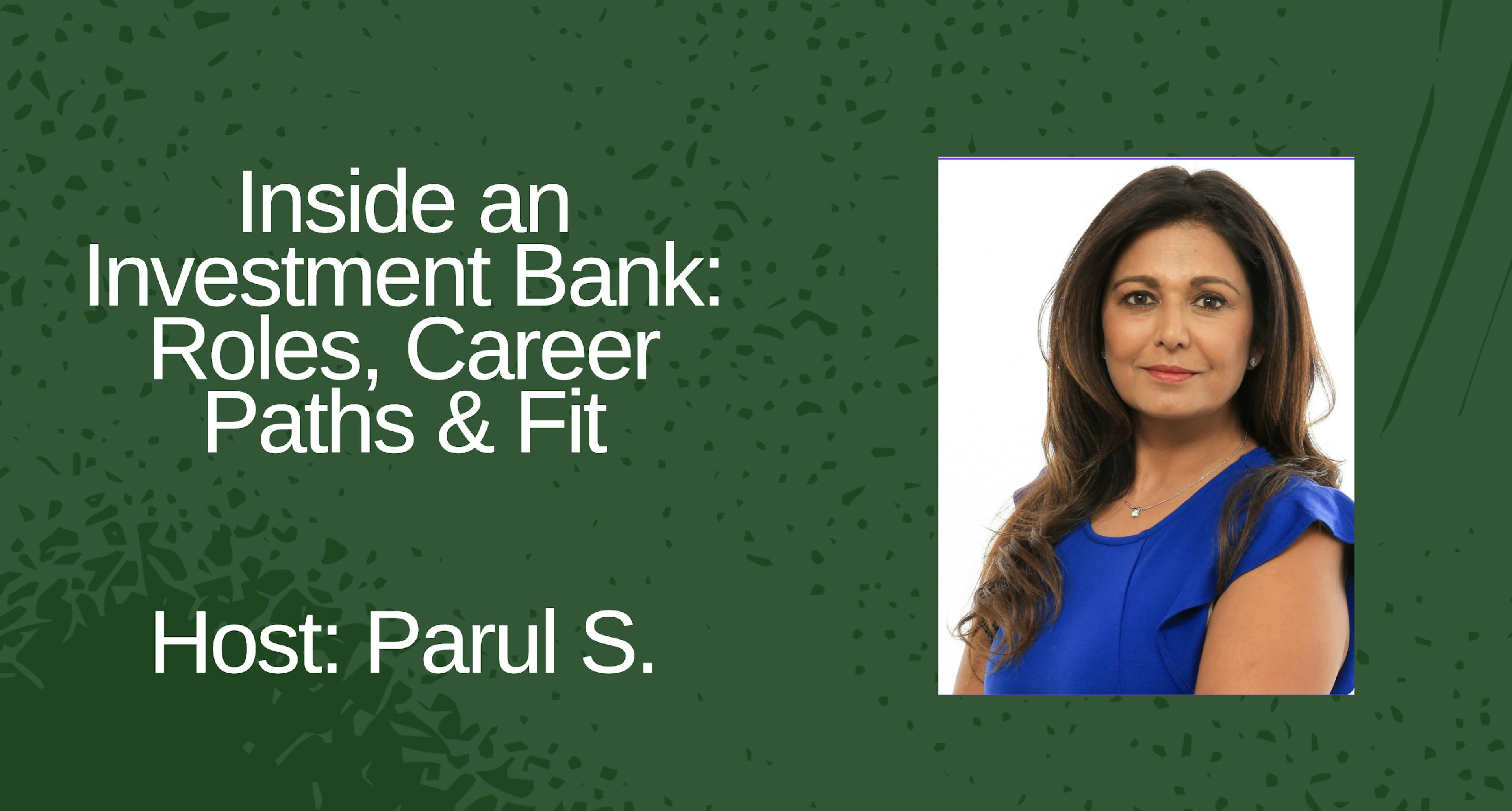 Inside an Investment Bank: Roles, Career Paths & Fit
