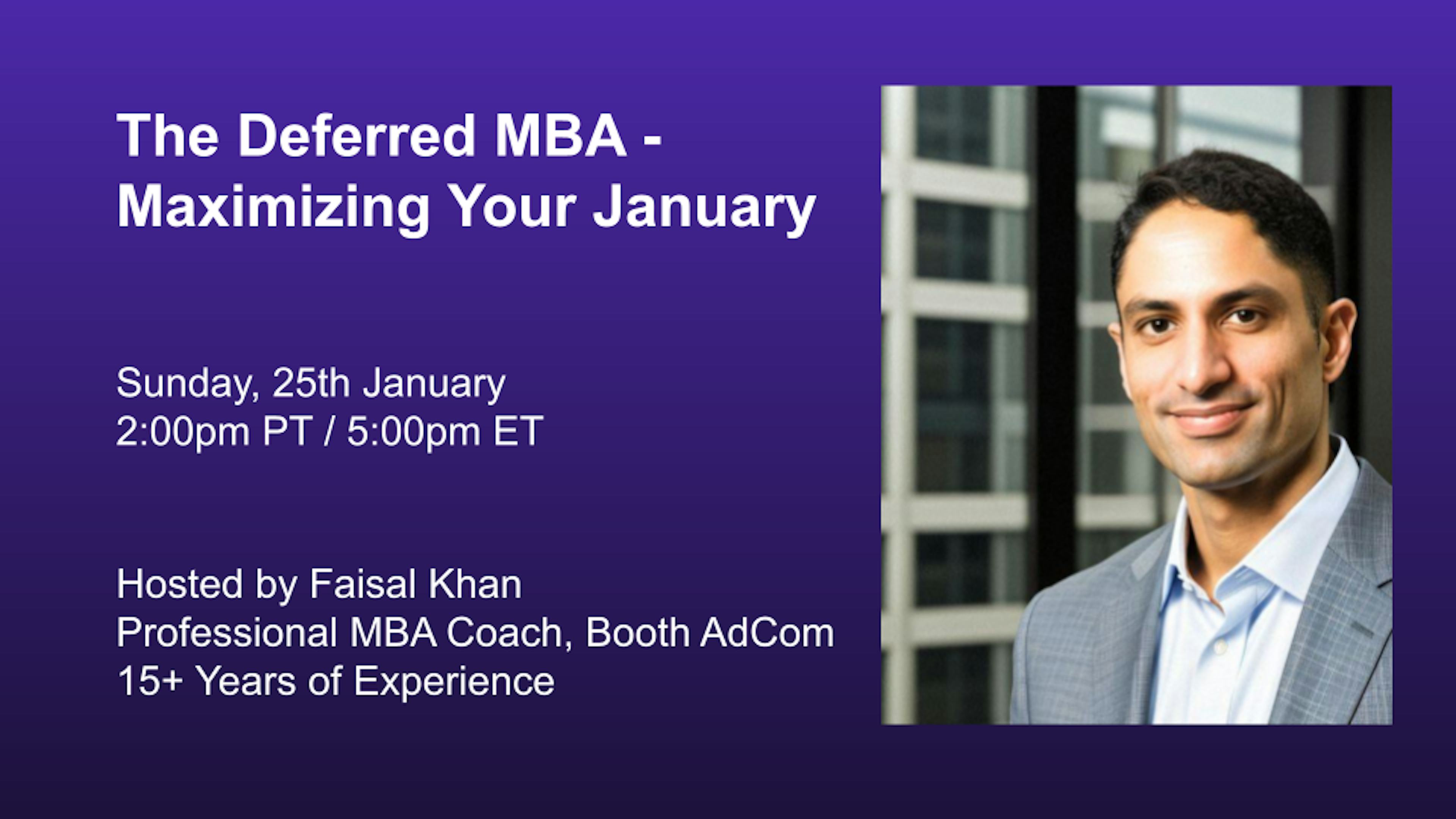 The Deferred MBA - Maximizing Your January