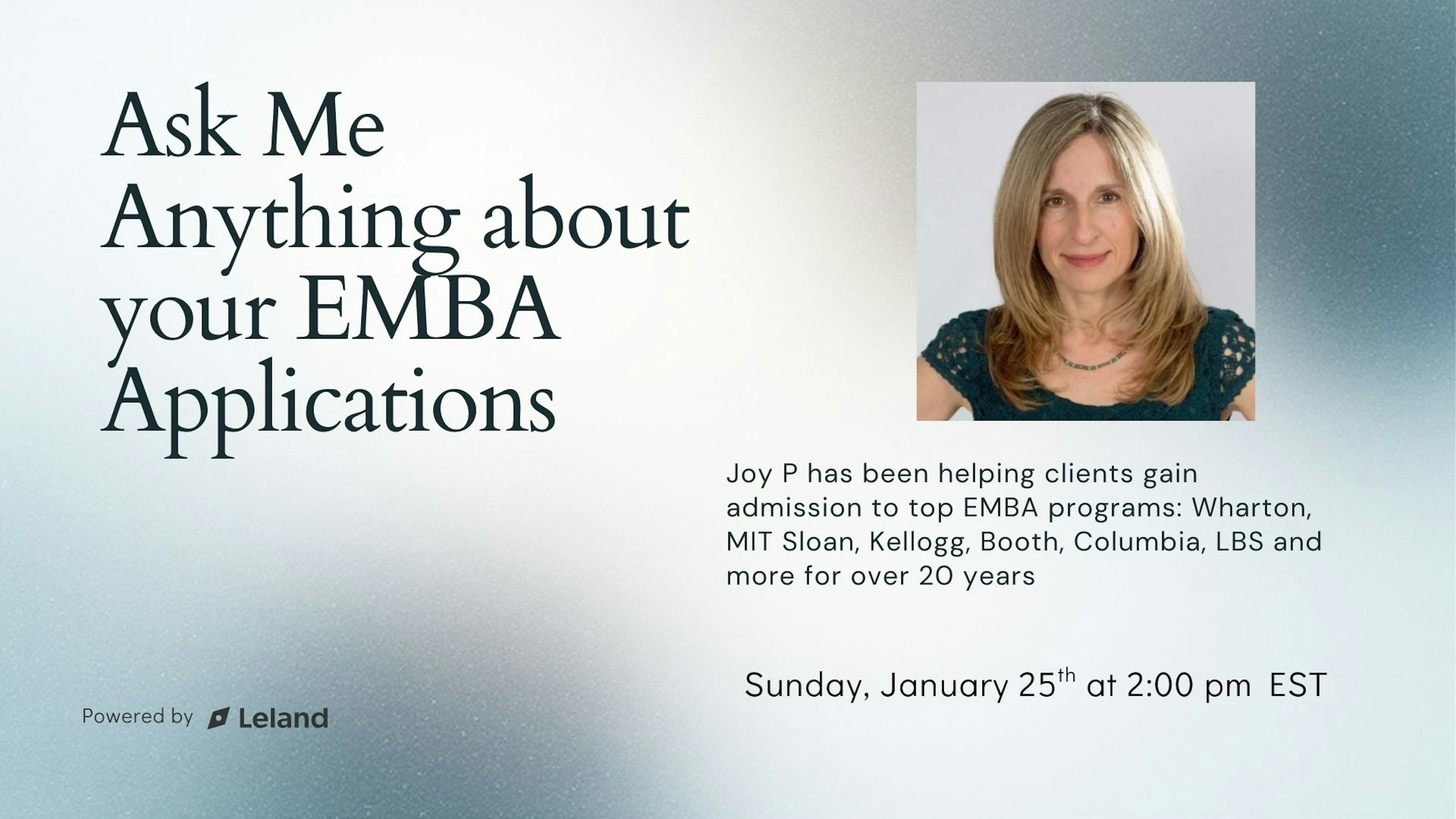 Ask Me Anything about your EMBA Applications