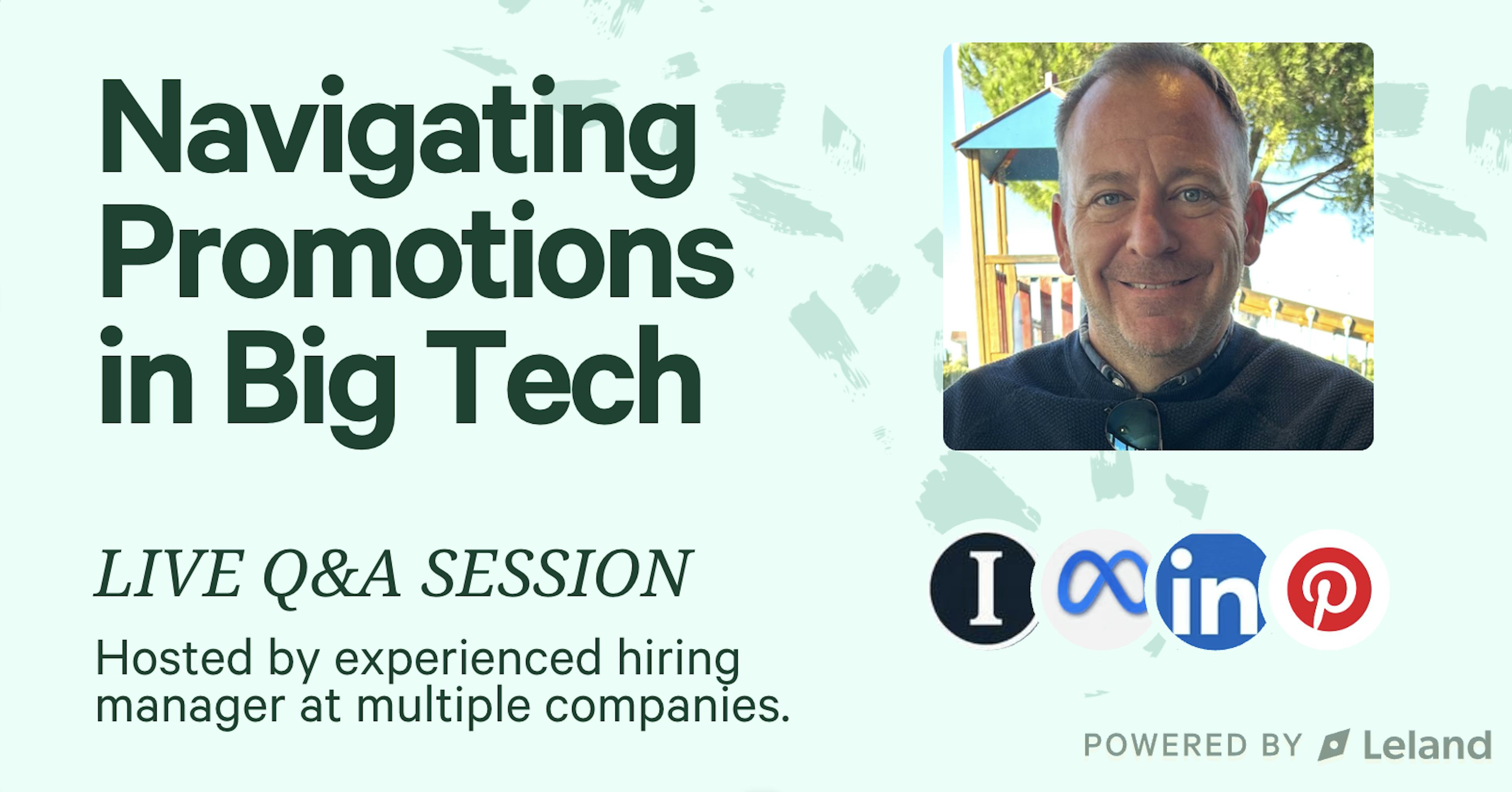 Q&A - Navigating promotions in big tech