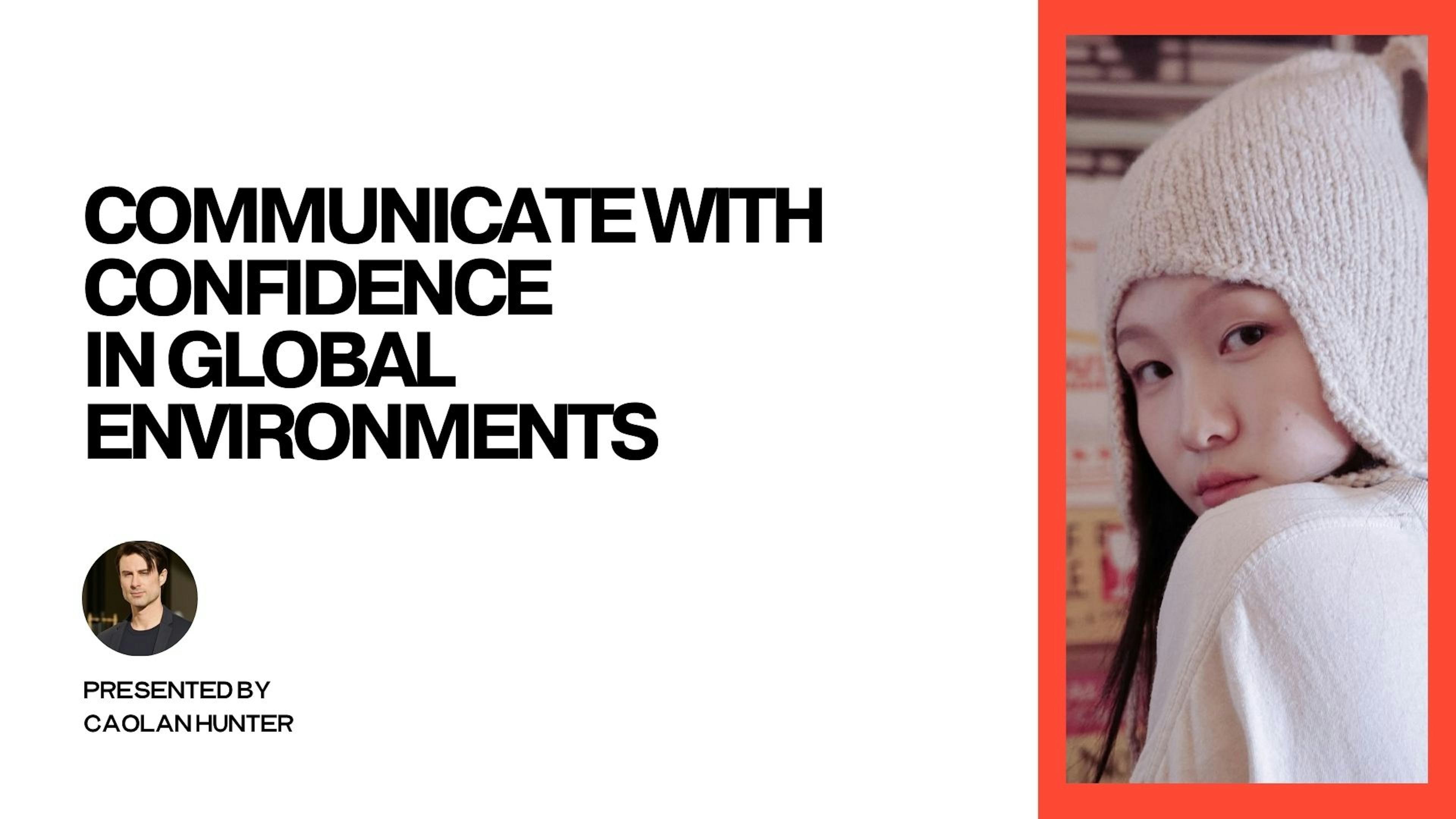 Mastering Communication for Koreans: Becoming a Global Communicator