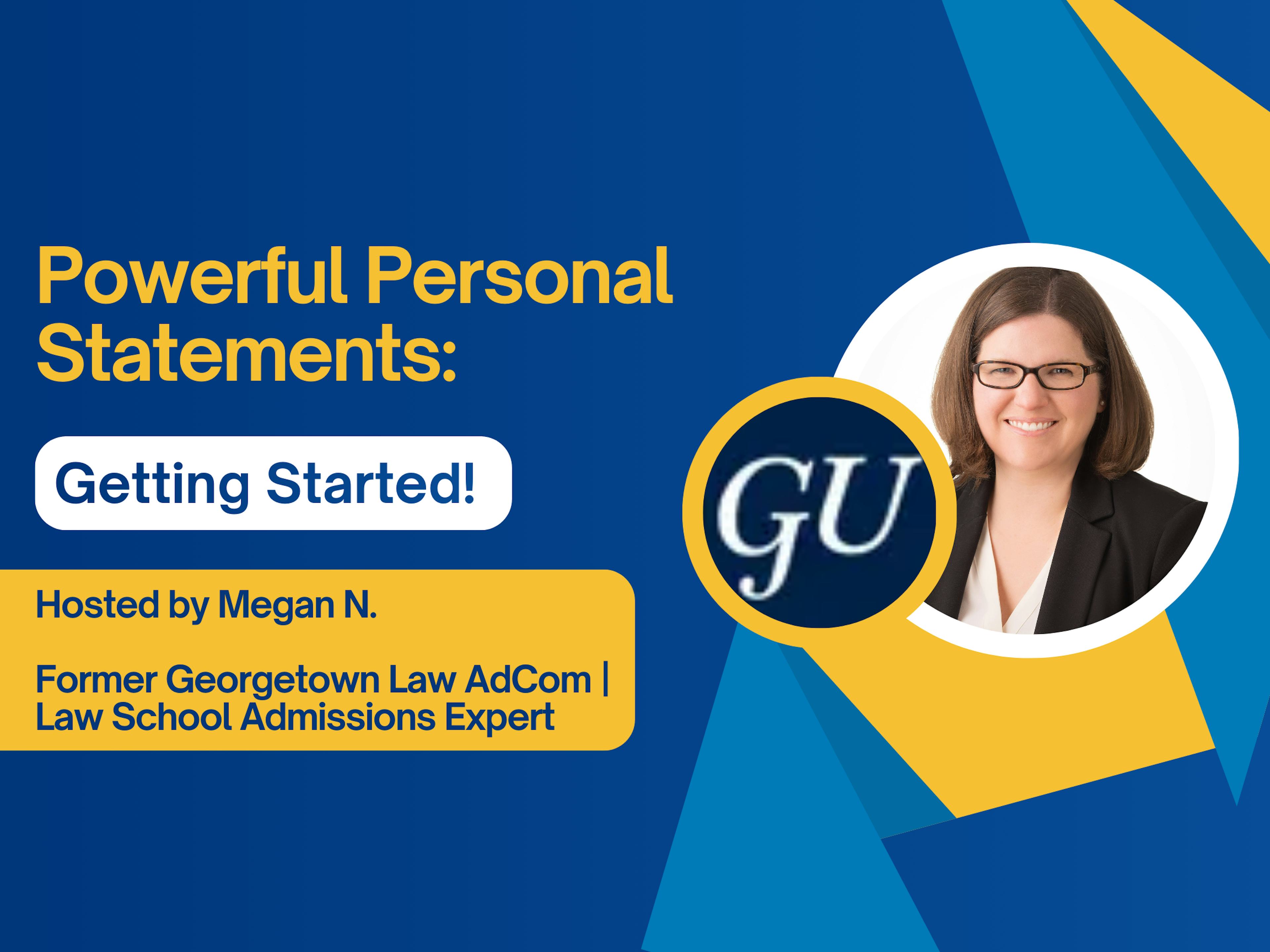 Powerful Personal Statements: Getting Started!