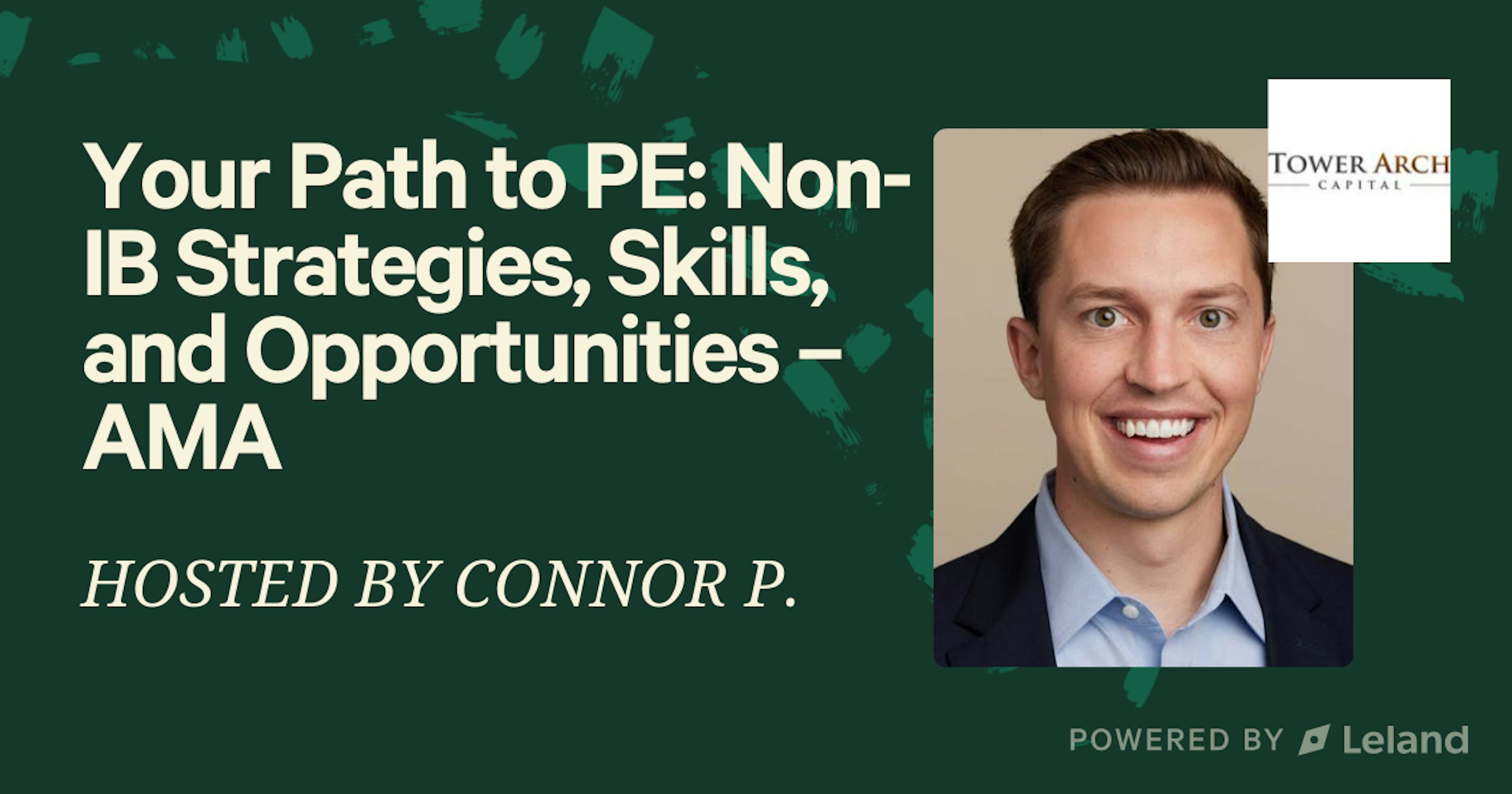 Your Path to PE: Non-IB Strategies, Skills, and Opportunities – AMA