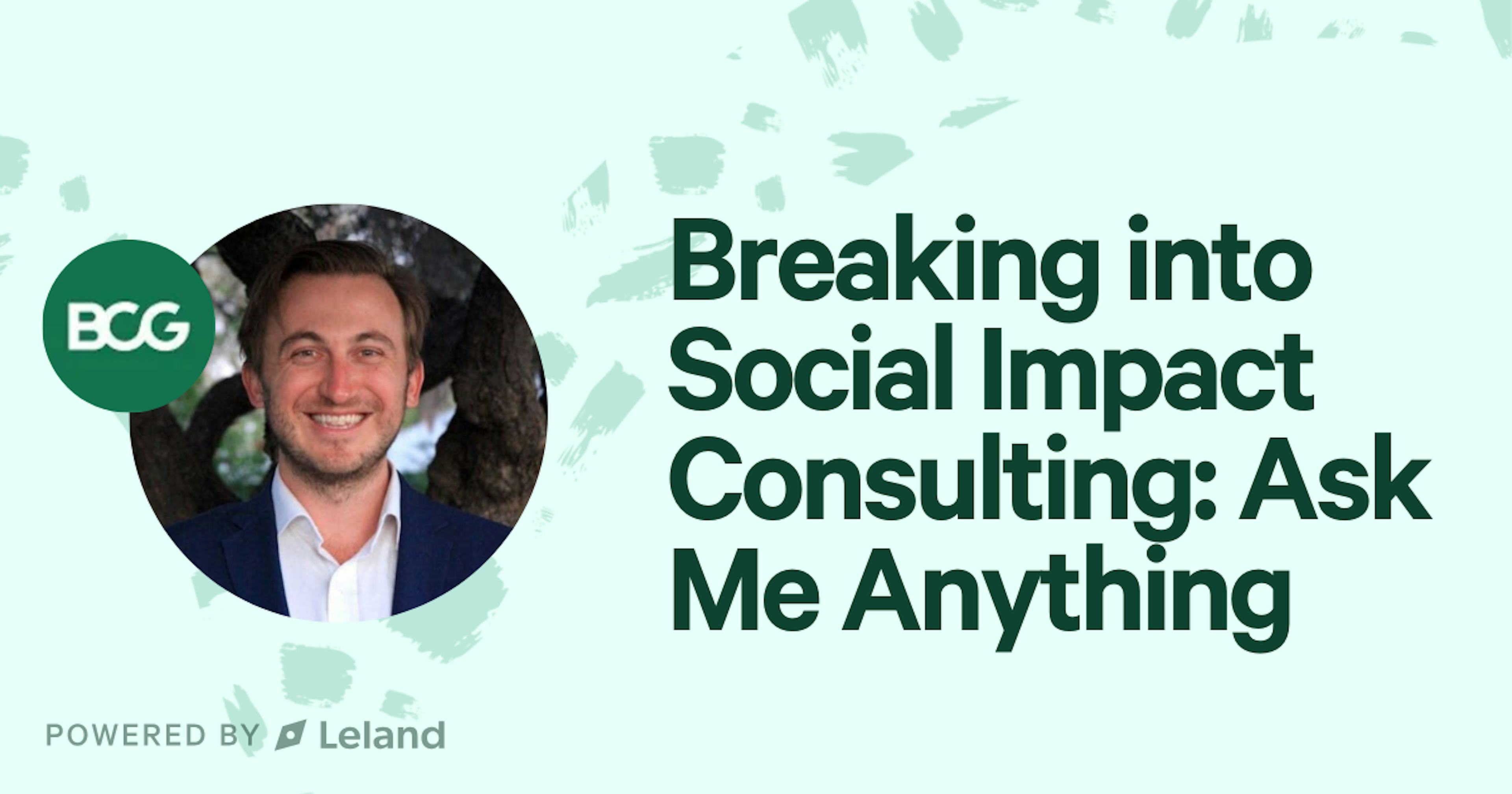 Breaking into Social Impact Consulting: Ask Me Anything
