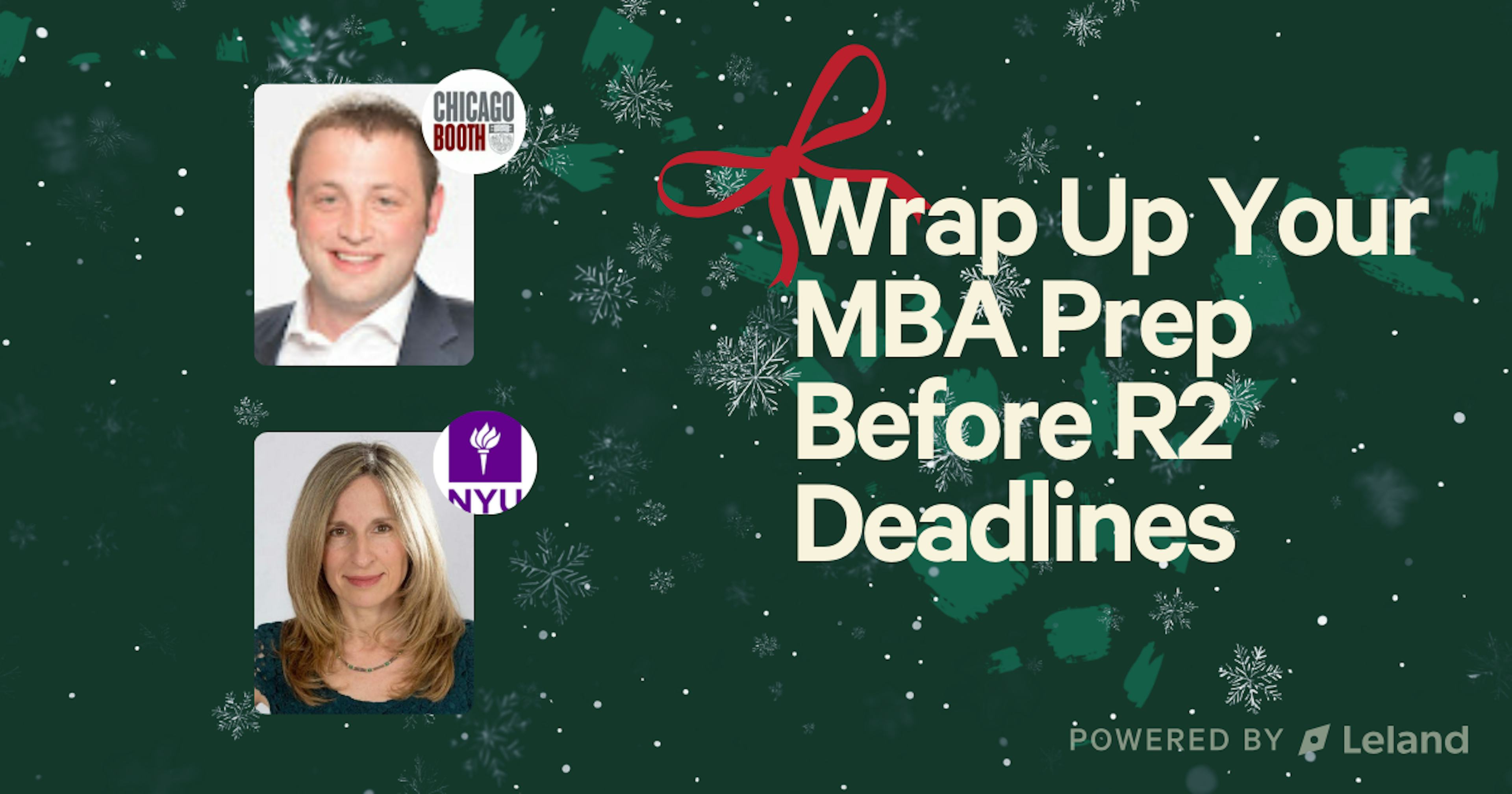 Wrap Up Your MBA Prep Before R2 Deadlines