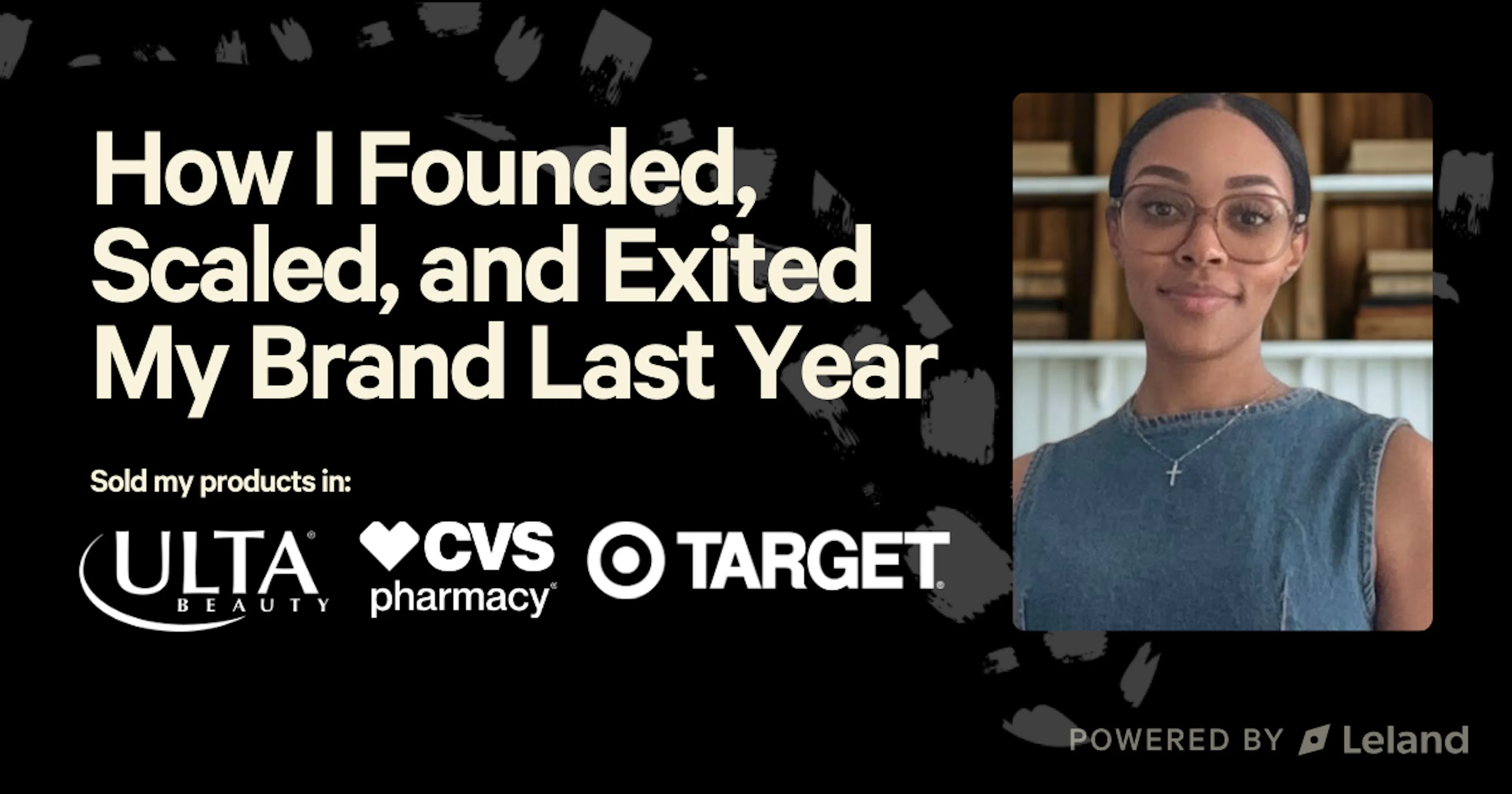 How I Founded, Scaled and Exited my Brand Last Year