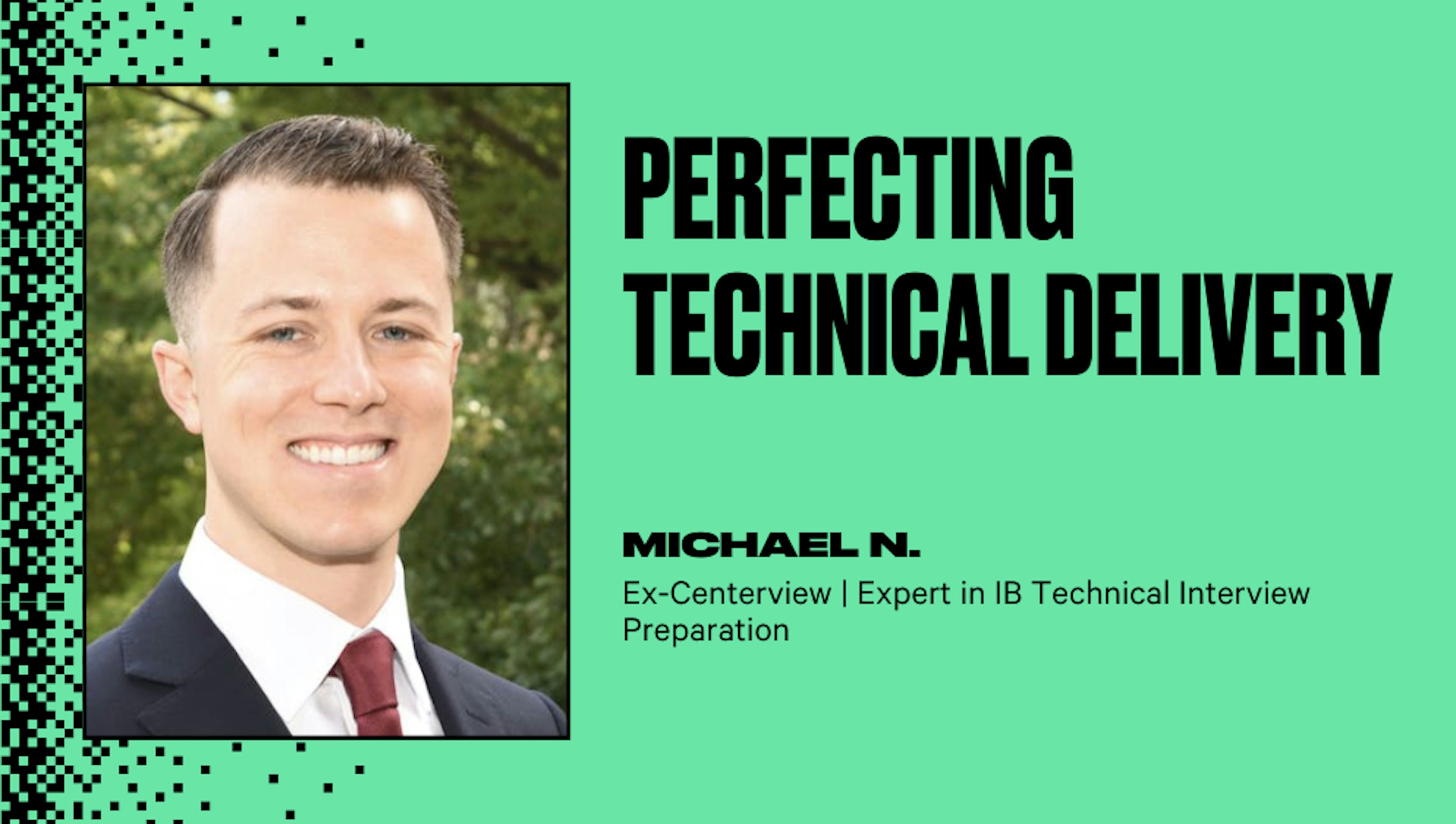 Perfecting Technical Delivery