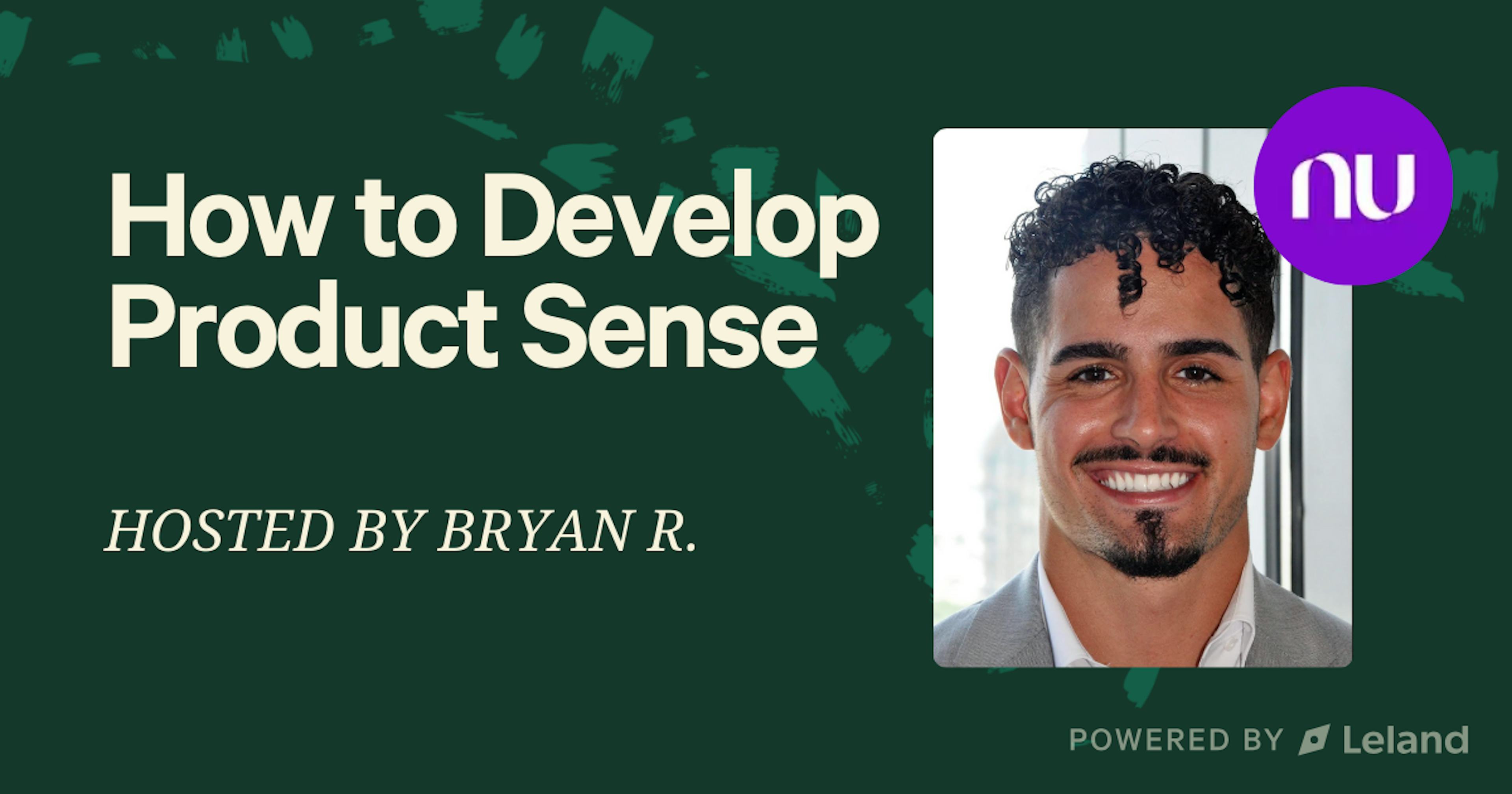 How to Develop Product Sense