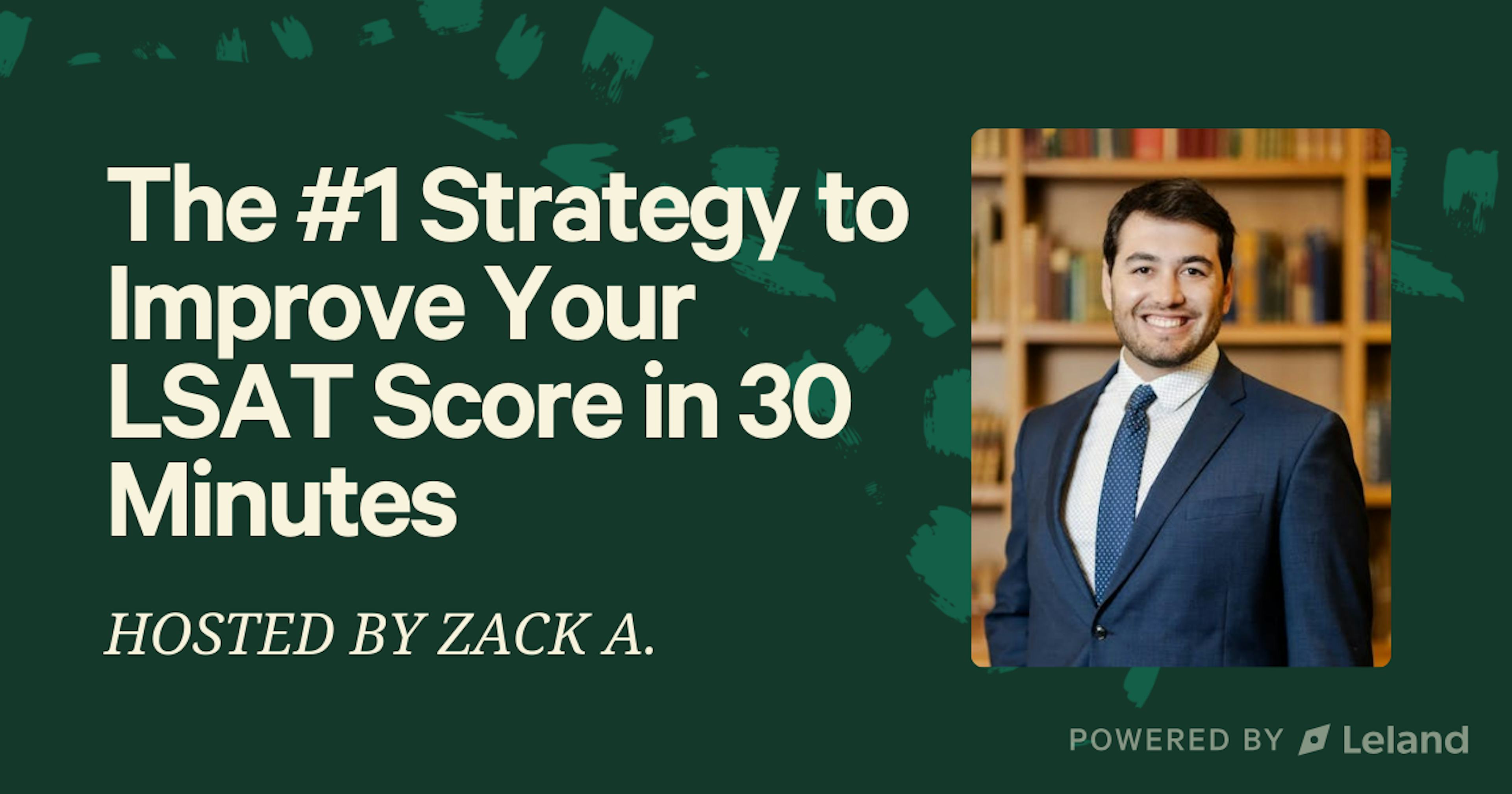 The #1 Strategy to Improve Your LSAT Score in 30 Minutes