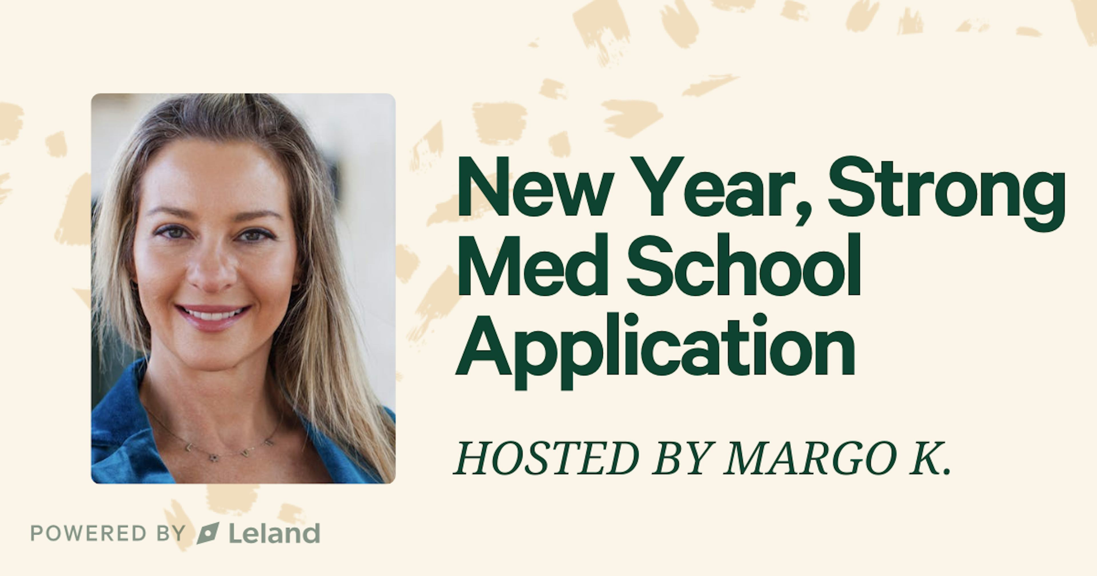 New Year, Strong Med School Application
