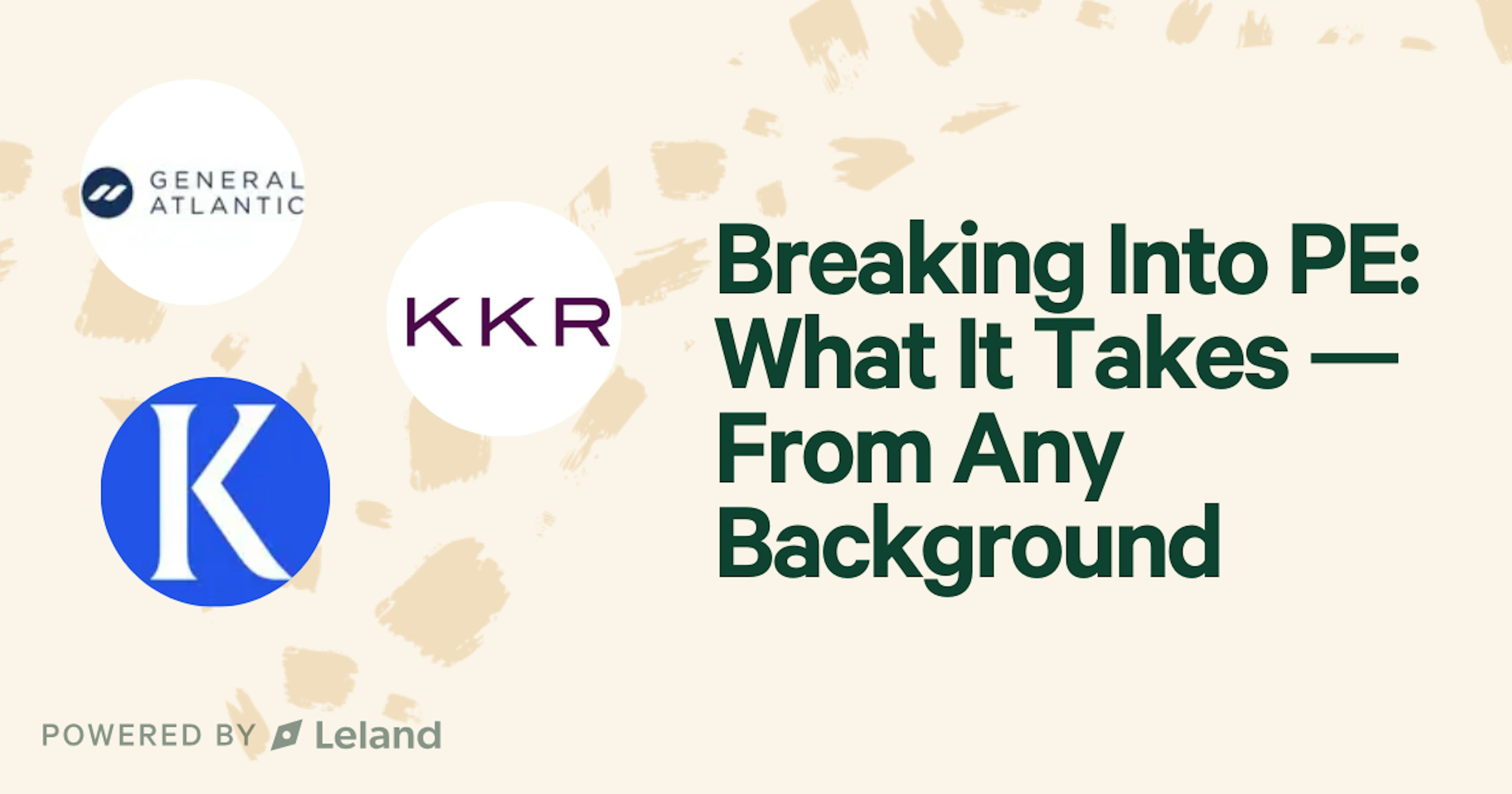 Breaking Into PE: What It Takes — From Any Background