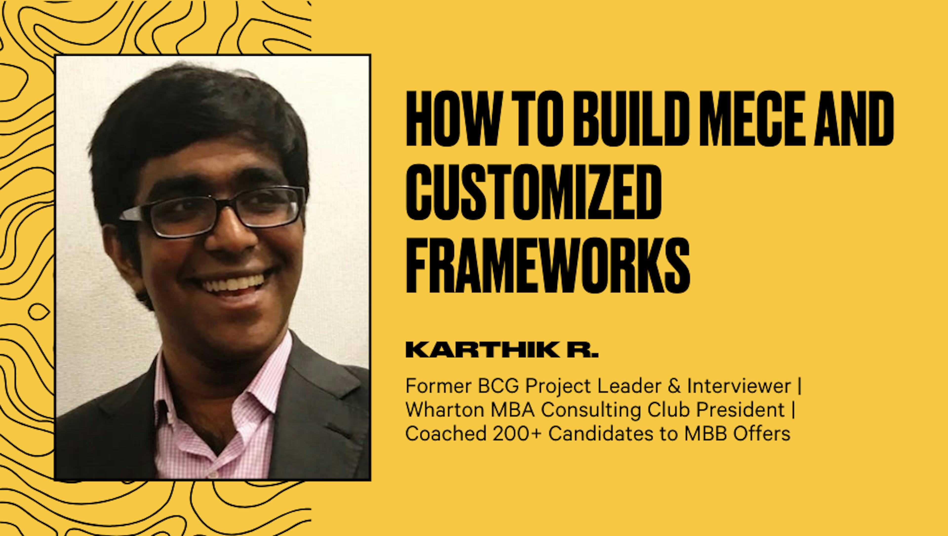 How to Build MECE and Customized Frameworks 