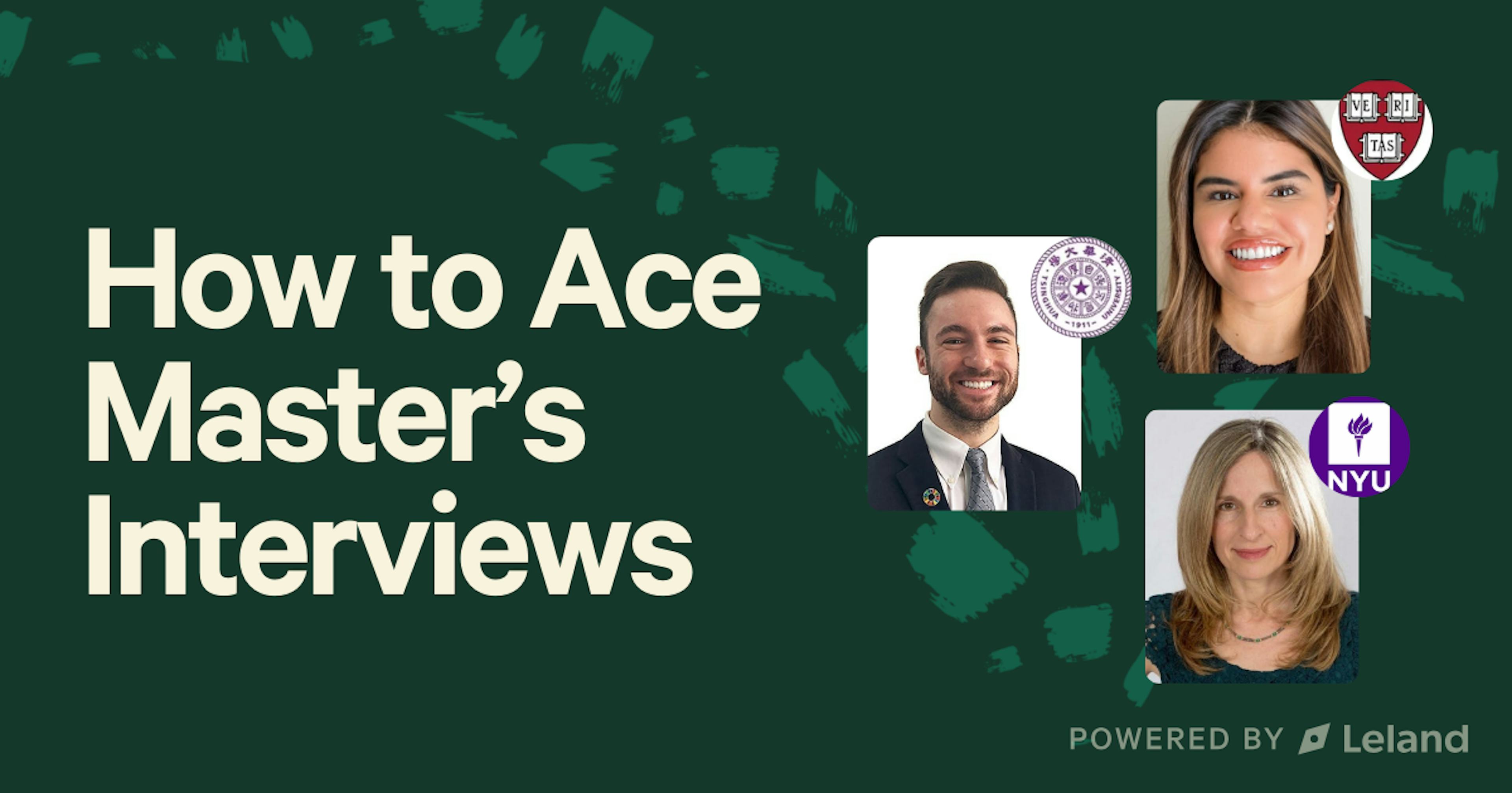 How to Ace Master’s Interviews