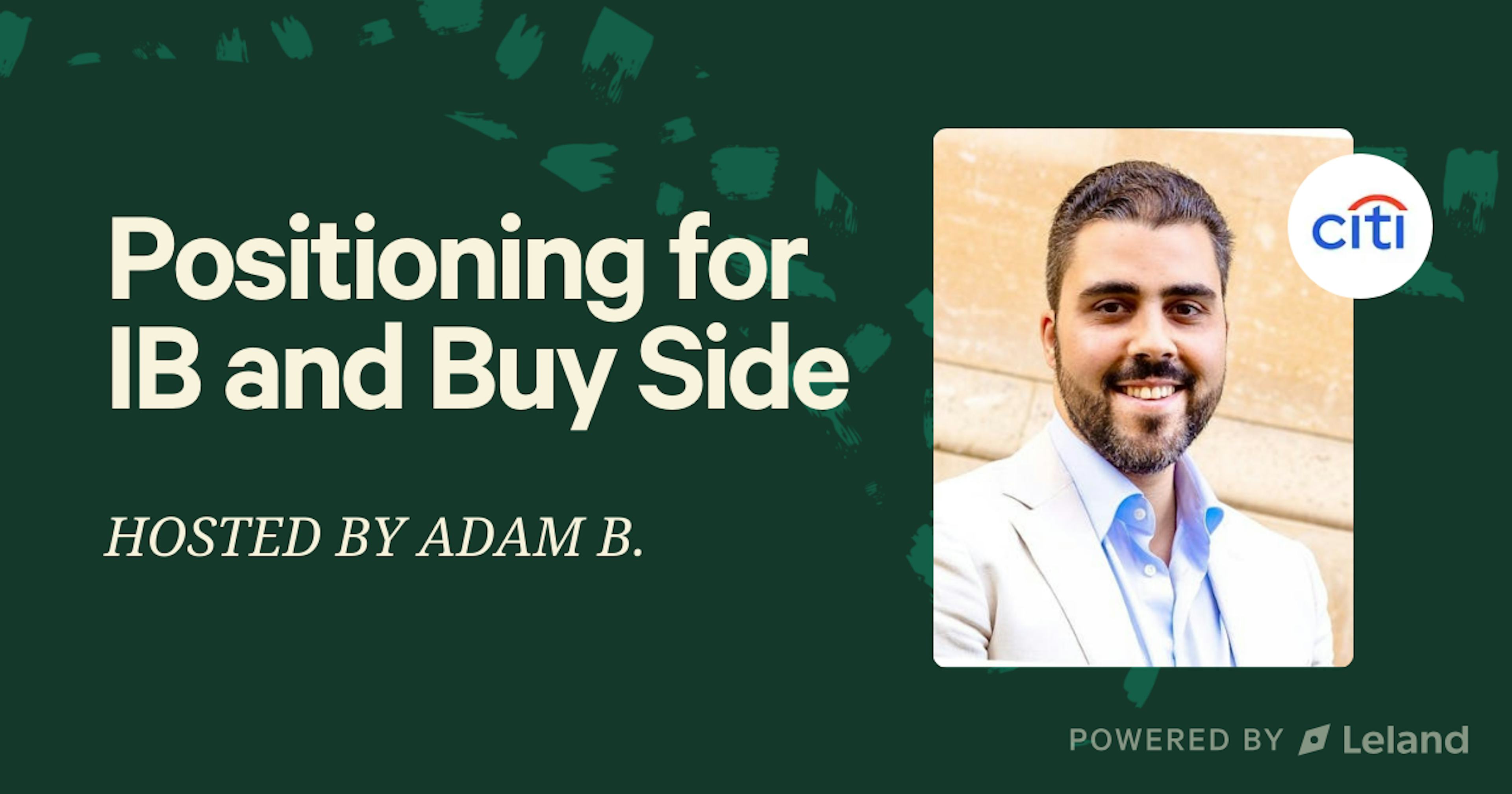 Positioning for IB and Buy Side