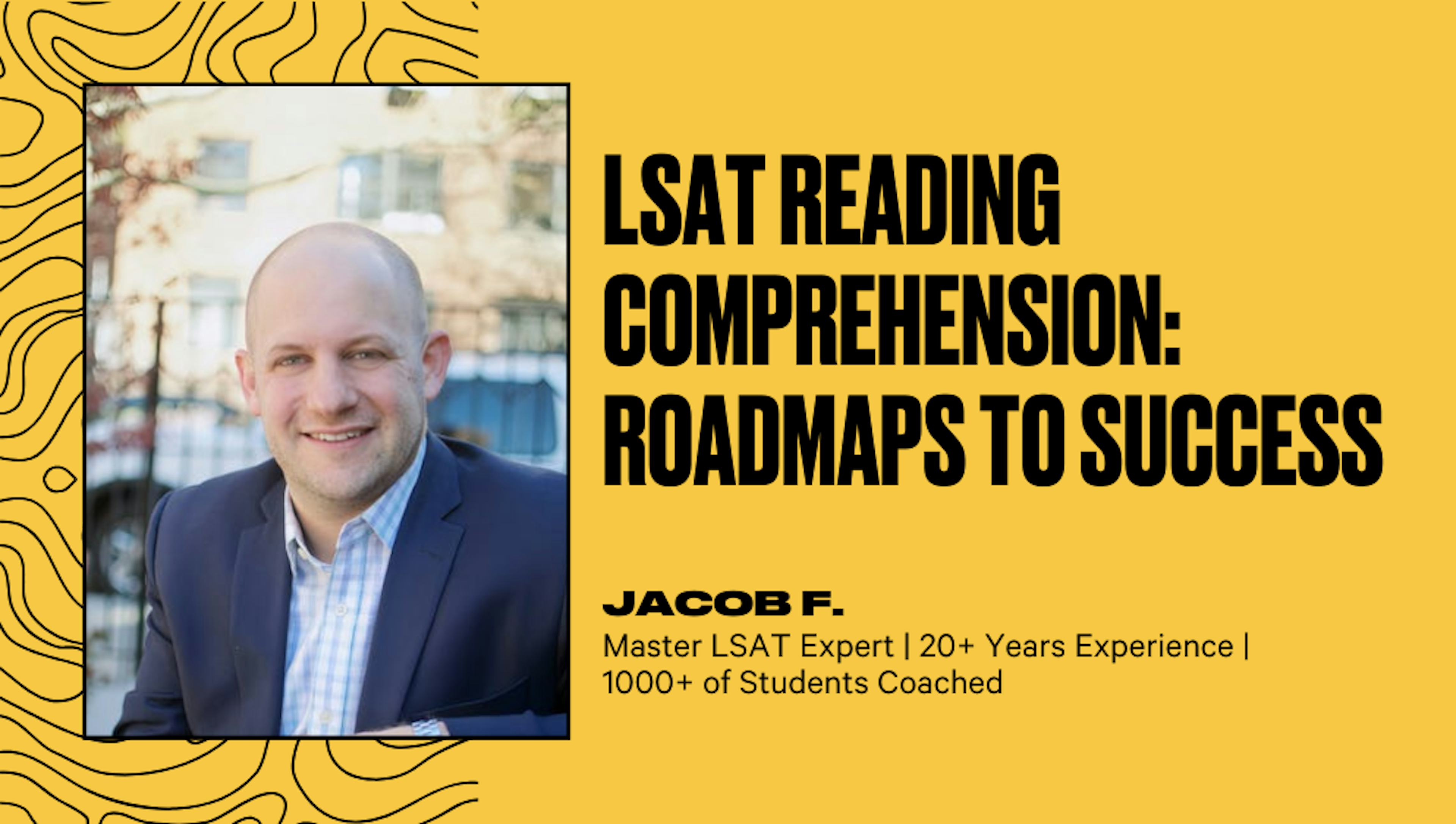 LSAT Reading Comprehension: Roadmaps to Success