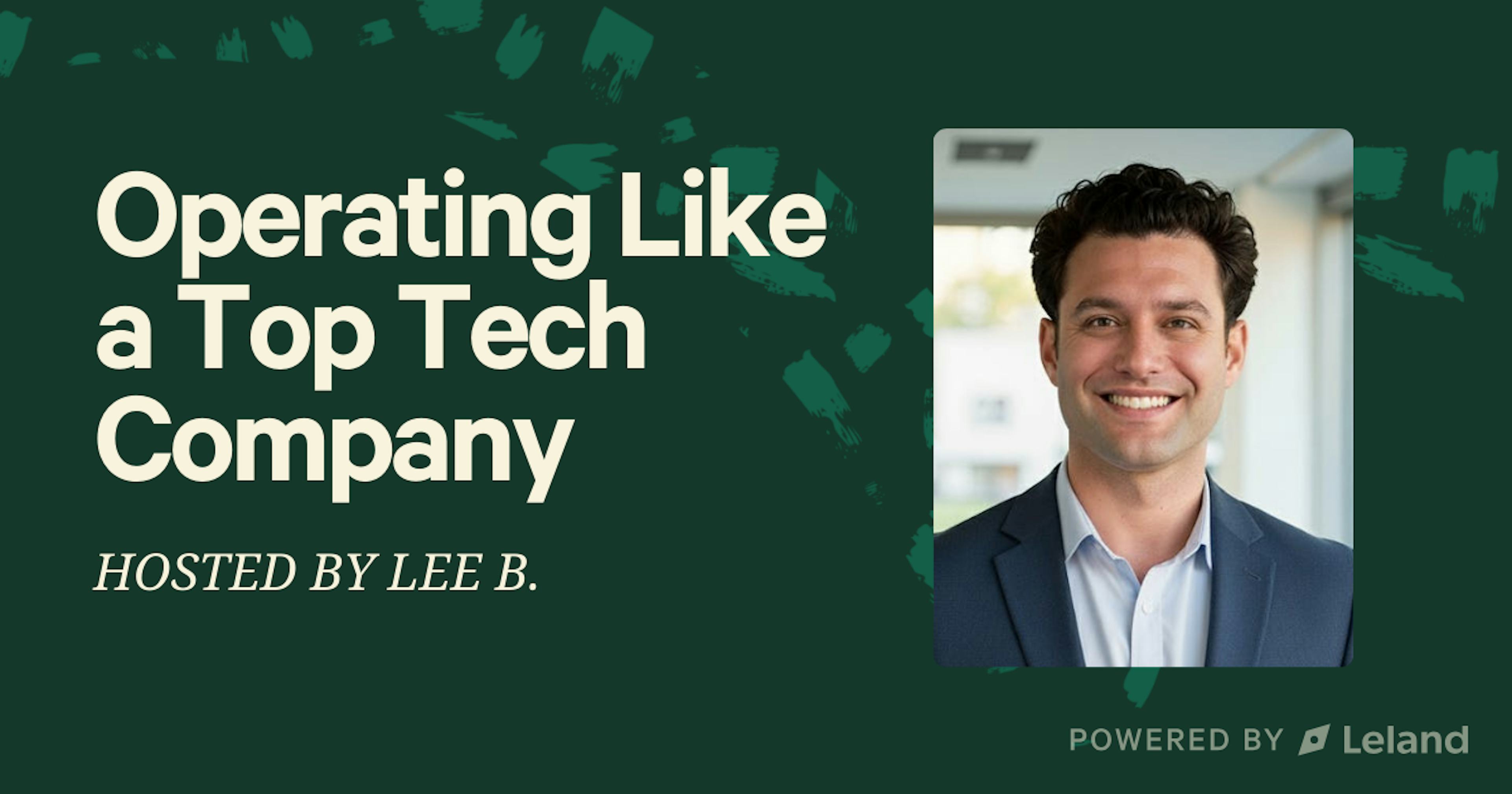 Operating Like a Top Tech Company