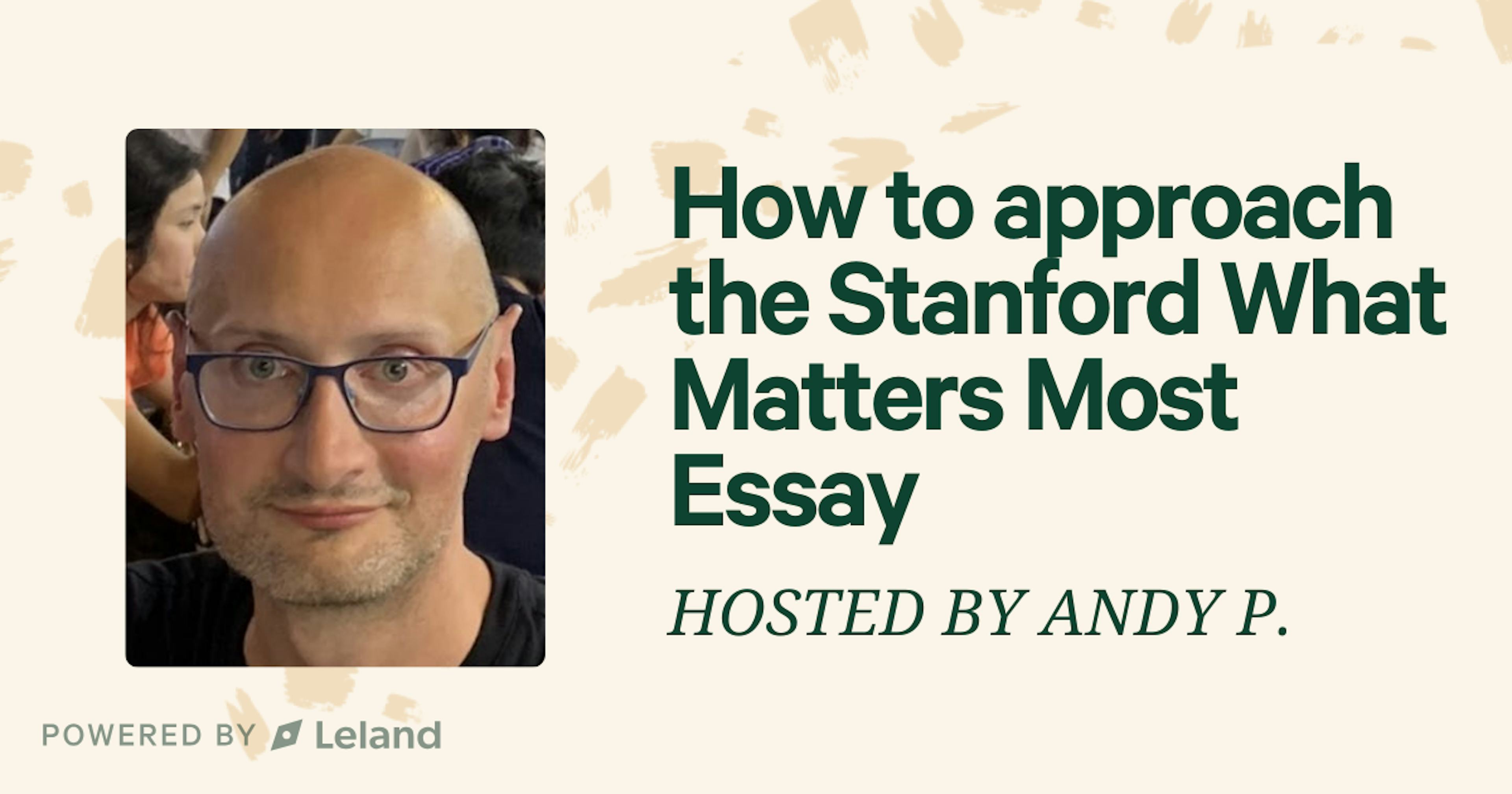 How to approach the Stanford What Matters Most Essay