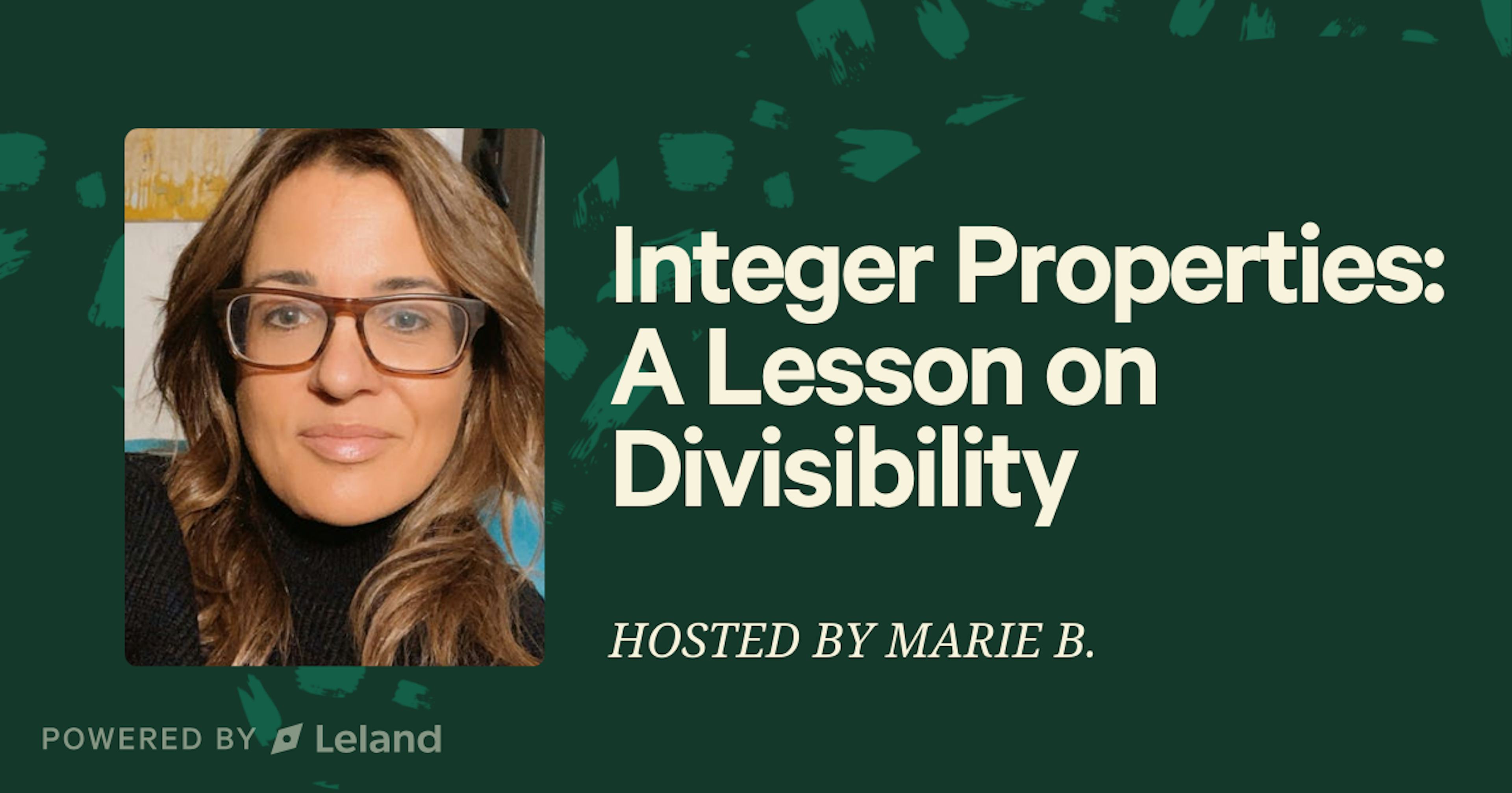 Integer Properties: A Lesson on Divisibility