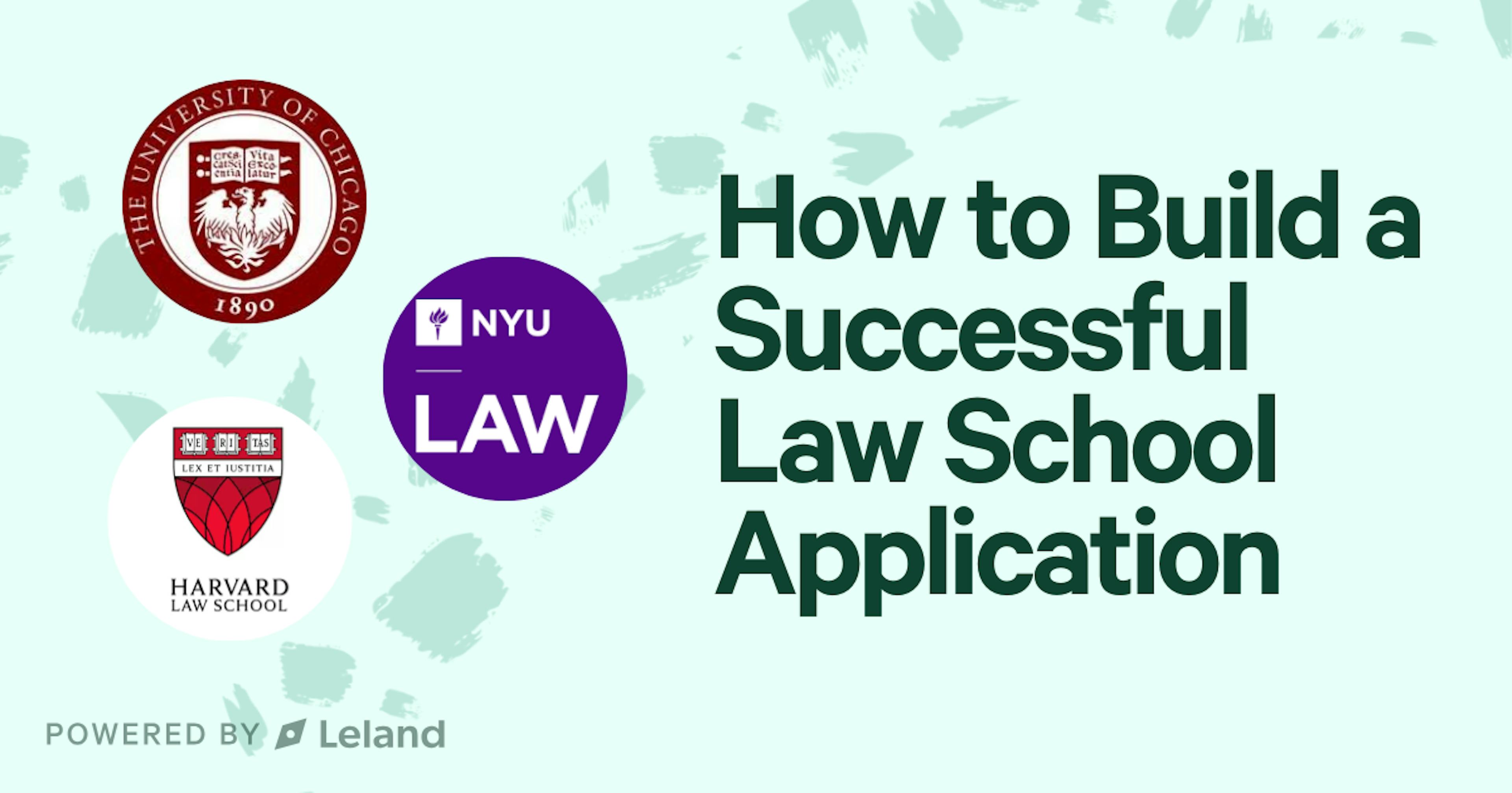 How to Build a Successful Law School Application