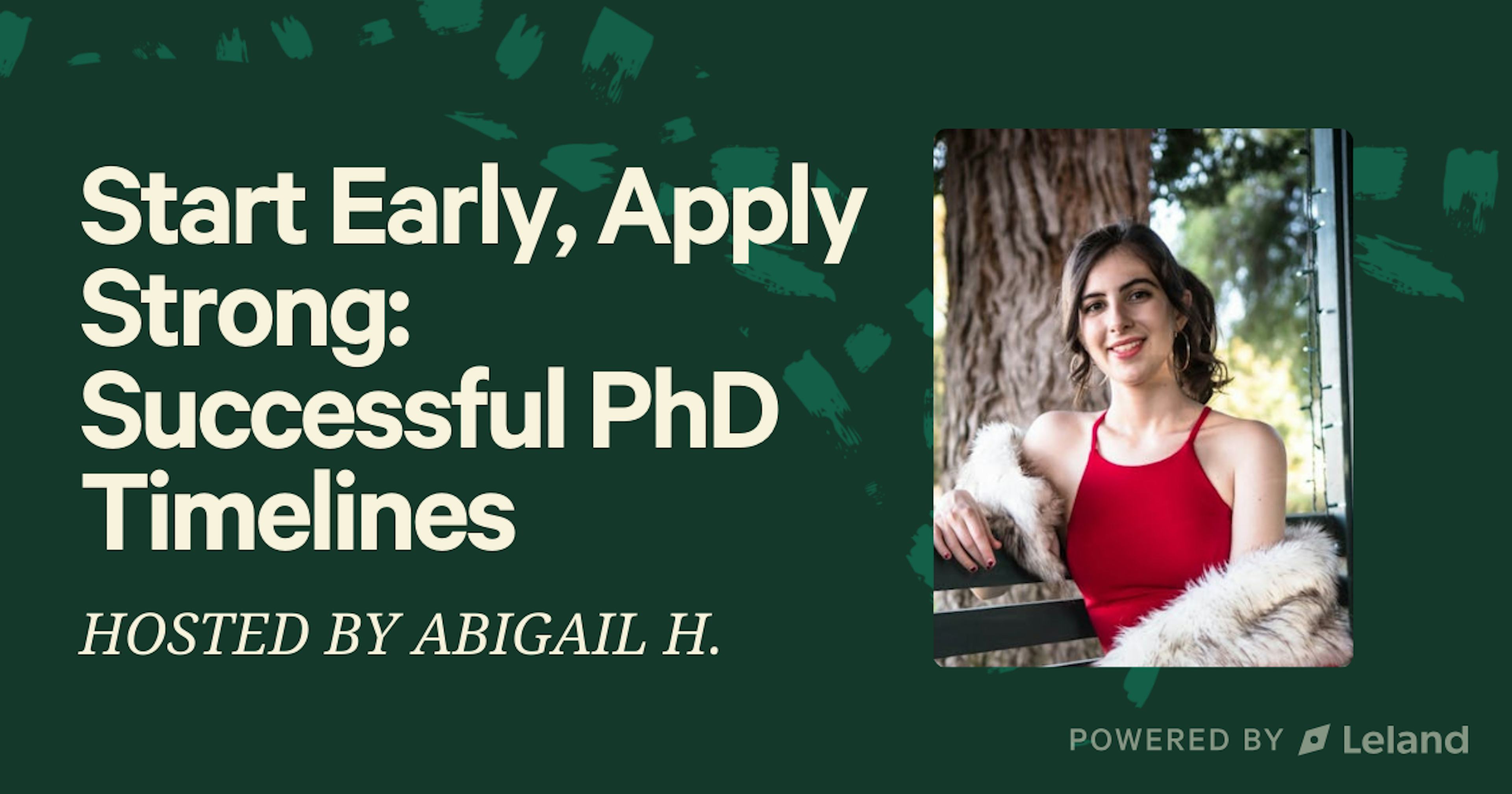 Start Early, Apply Strong: Successful PhD Timelines