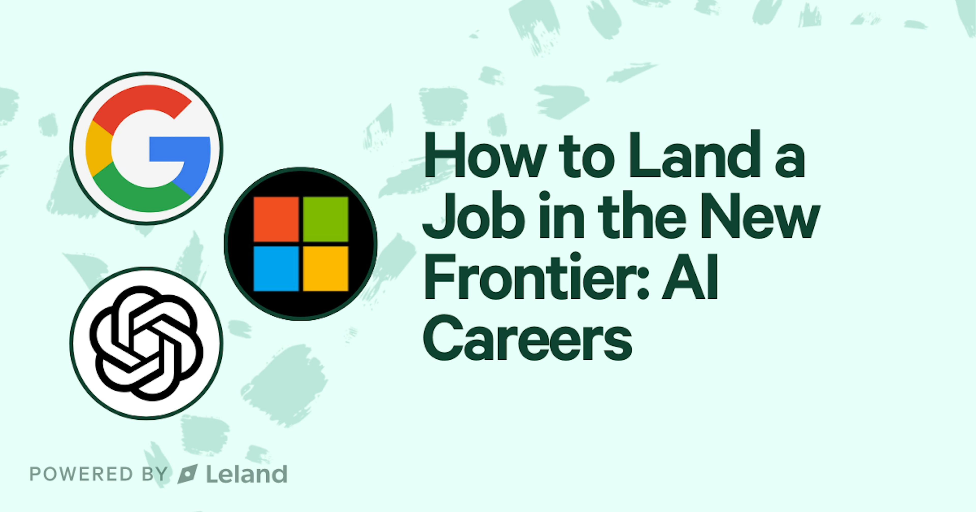 How to Land a Job in the New Frontier: AI Careers 