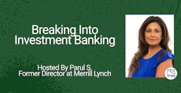 Breaking Into Investment Banking