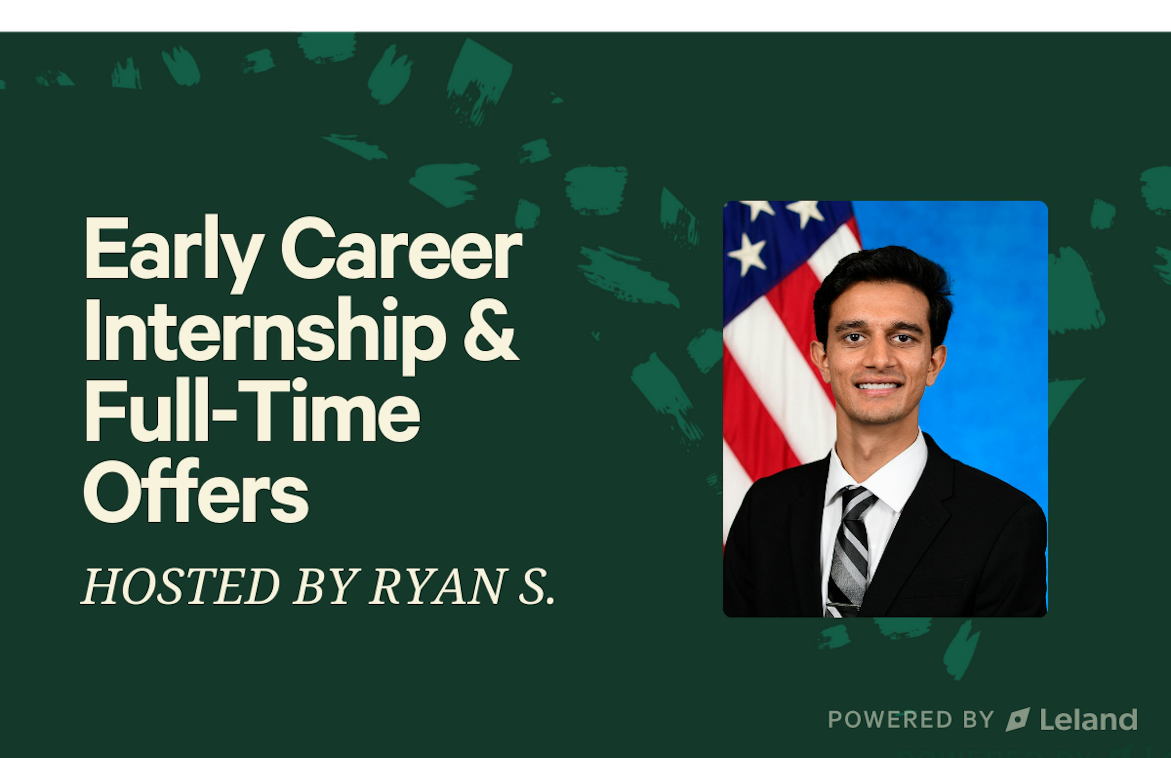 Earning Early Career Internships and Full-Time Offers