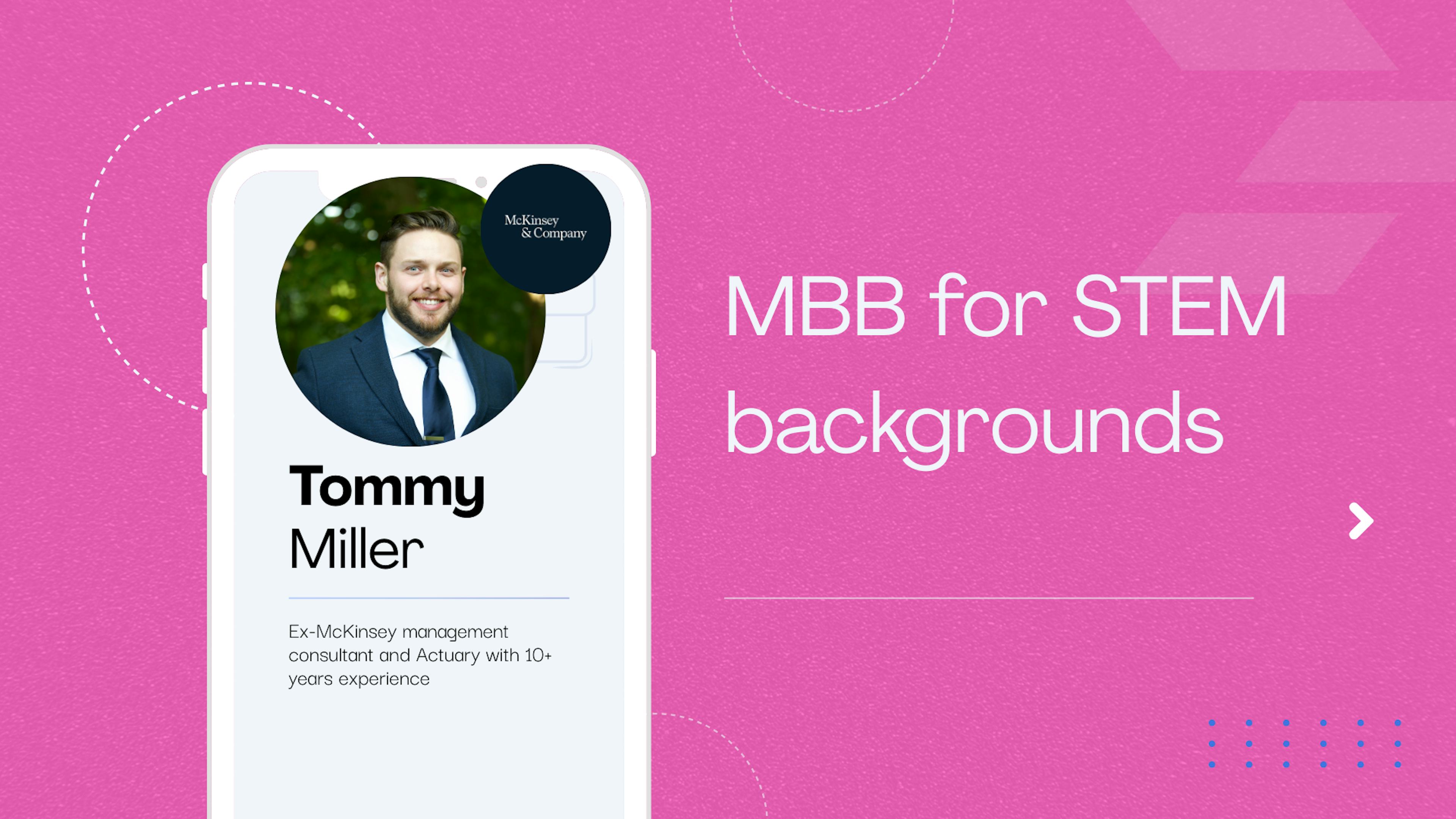 AMA - MBB for STEM backgrounds with ex-McKinsey actuary