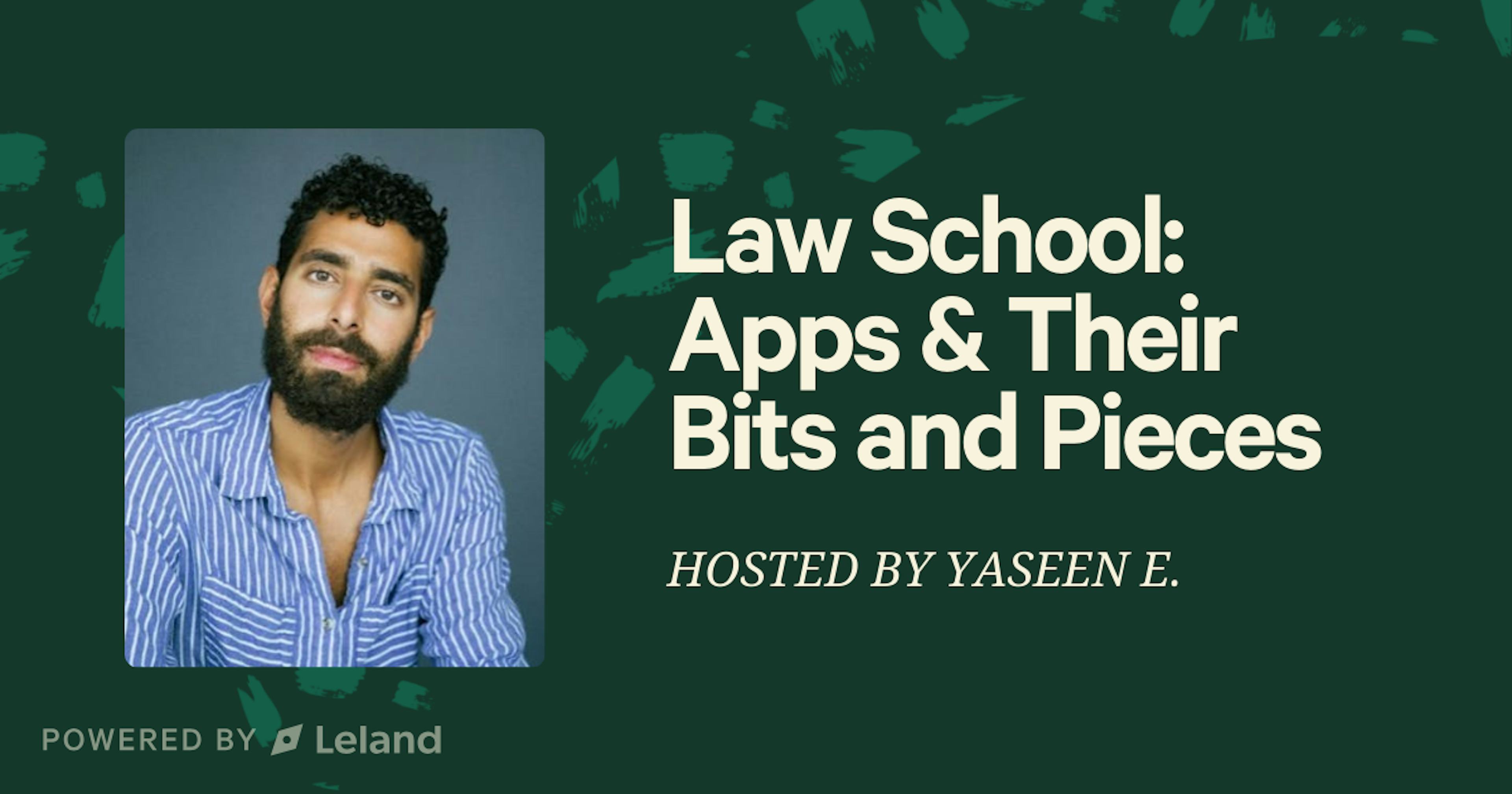 Law School: Apps & Their Bits and Pieces 
