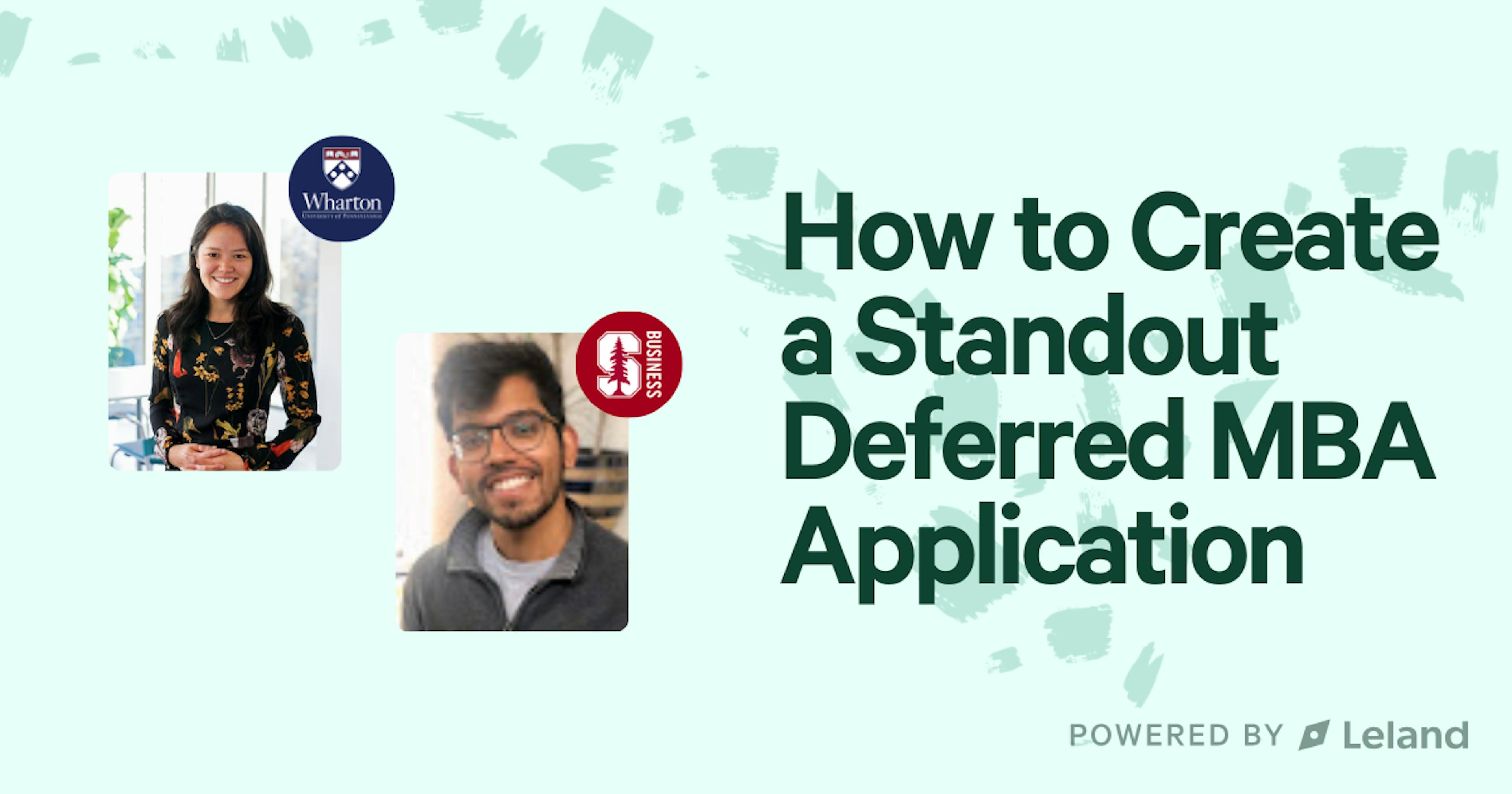 How to Create a Standout Deferred MBA Application