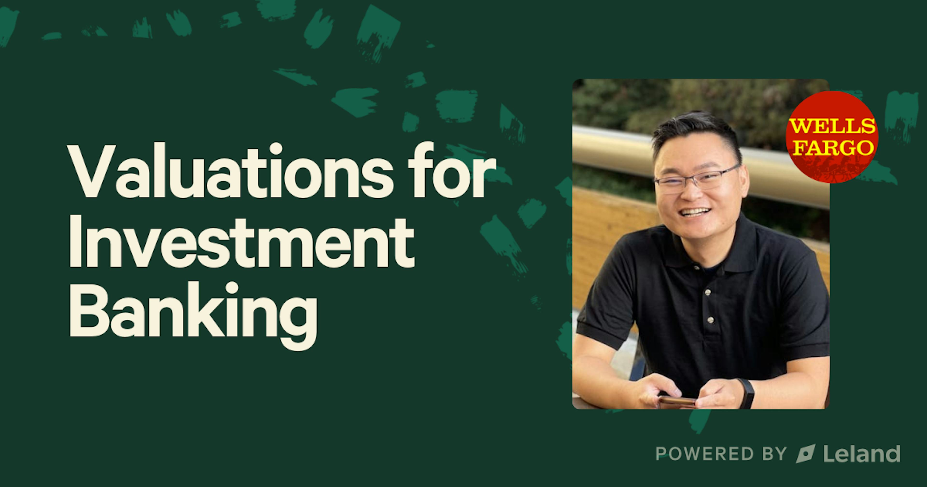 Valuations for Investment Banking