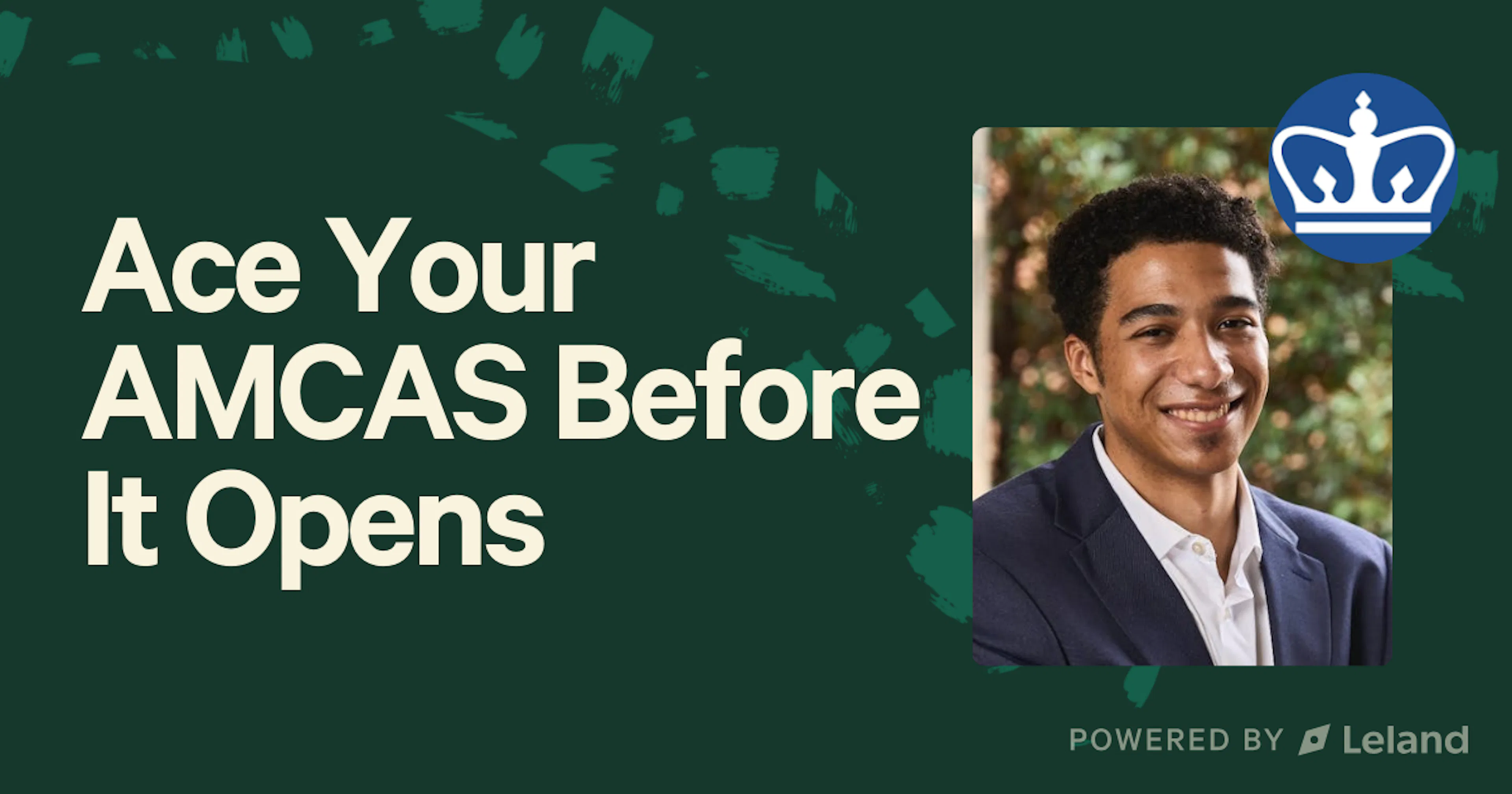 Ace Your AMCAS Before It Opens