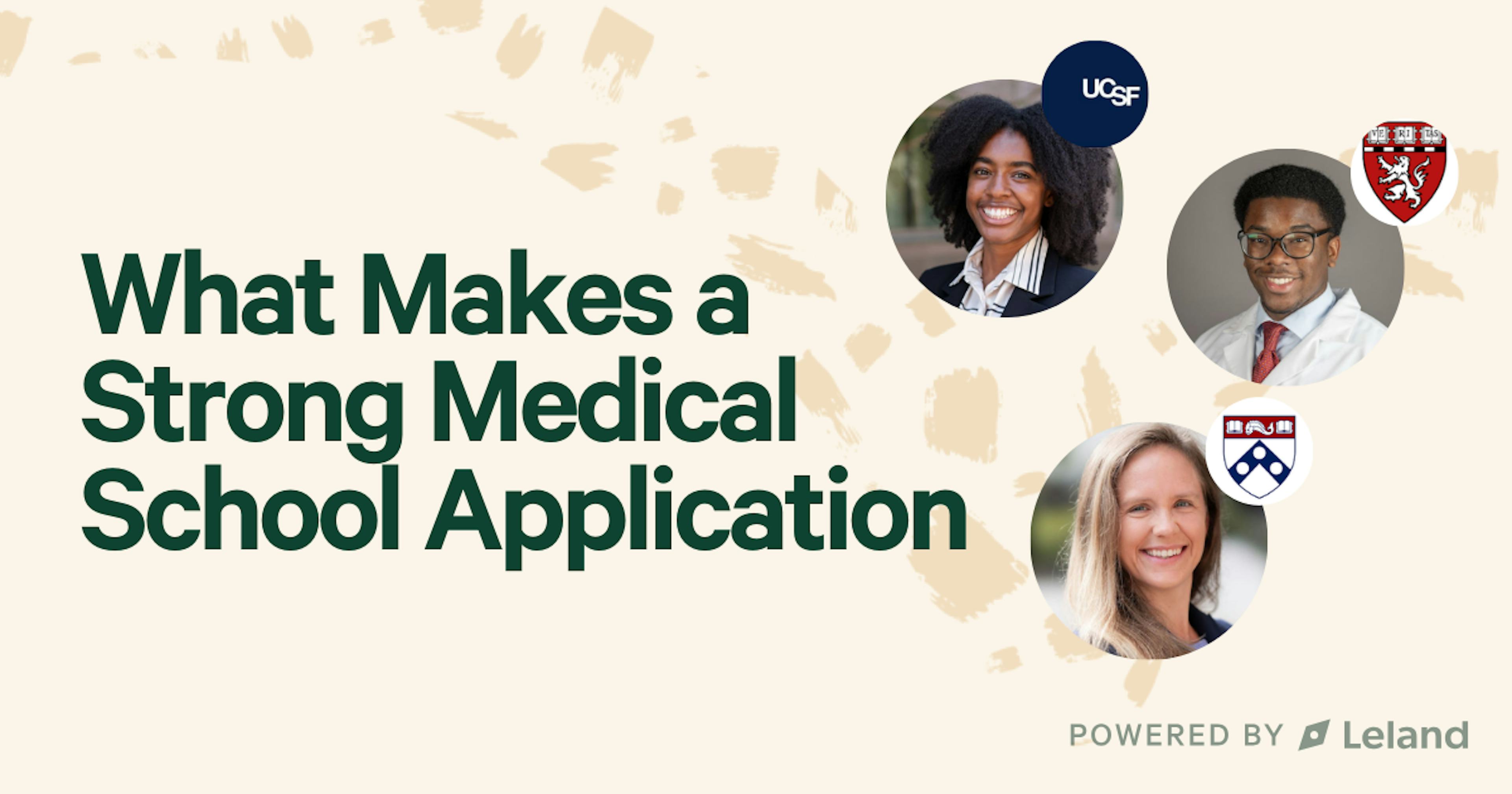 What Makes a Strong Medical School Application