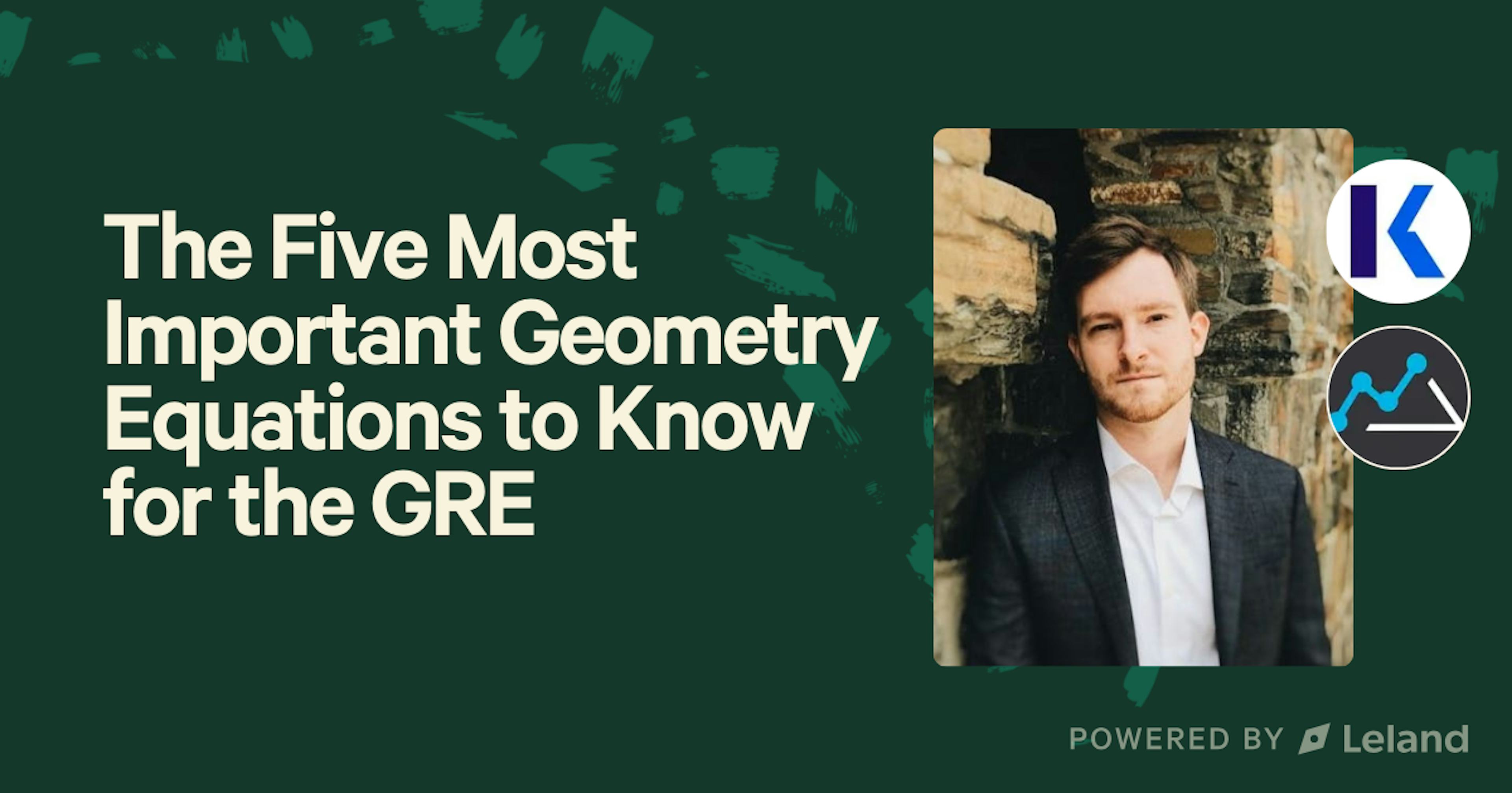 The Five Most Important Geometry Equations to Know for the GRE