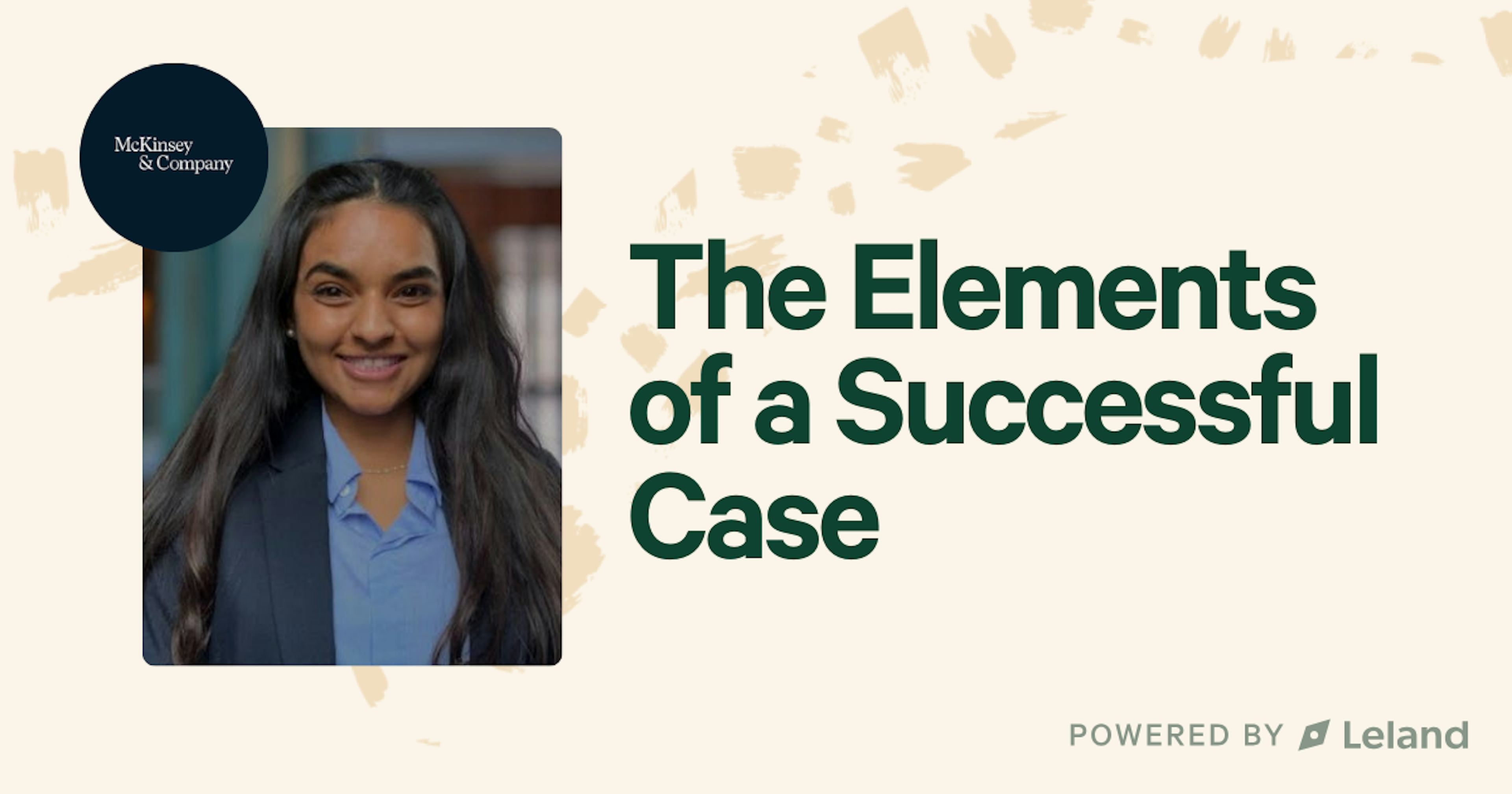 The Elements of a Successful Case