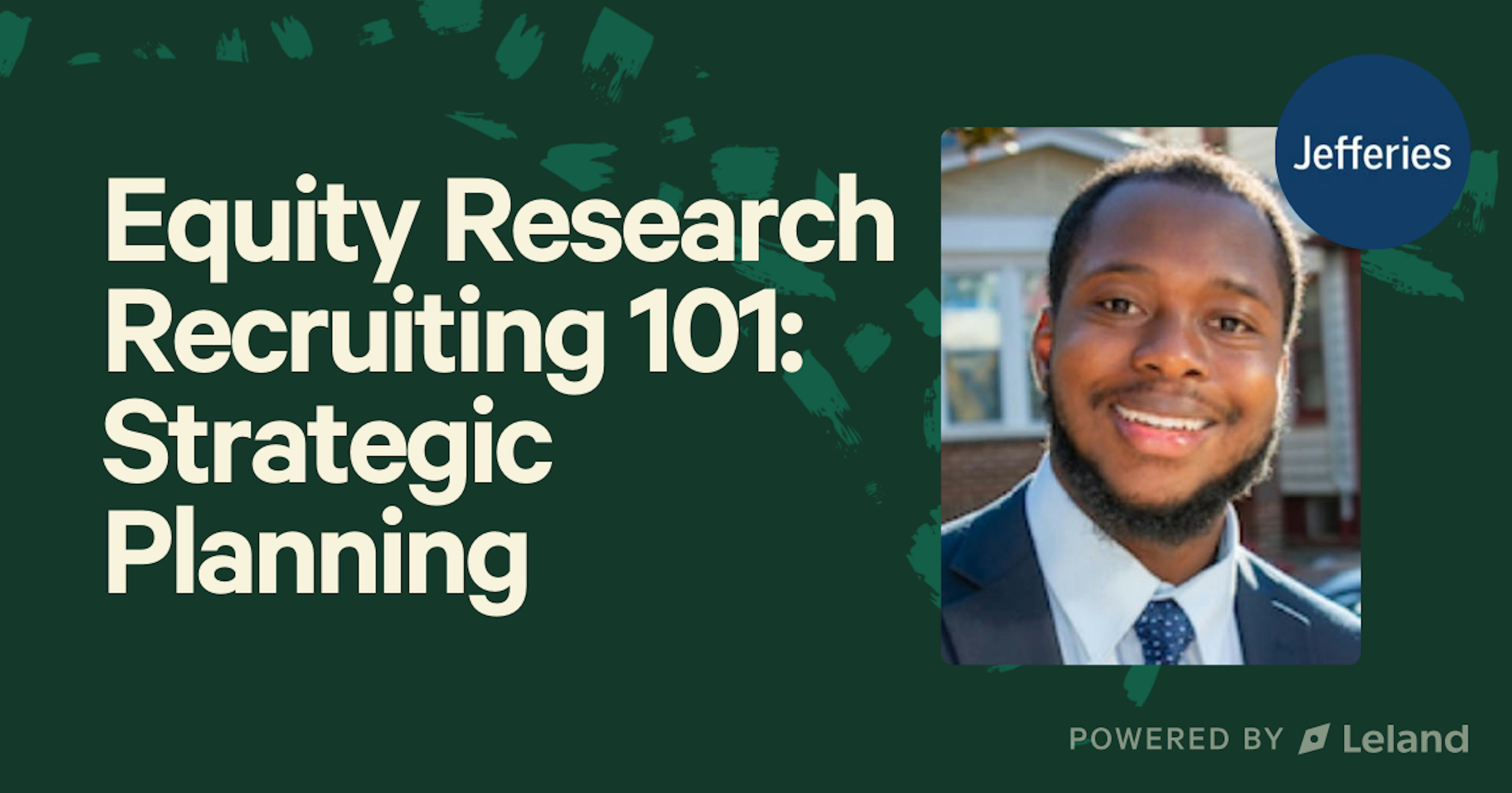 Equity Research Recruiting 101: Strategic Planning