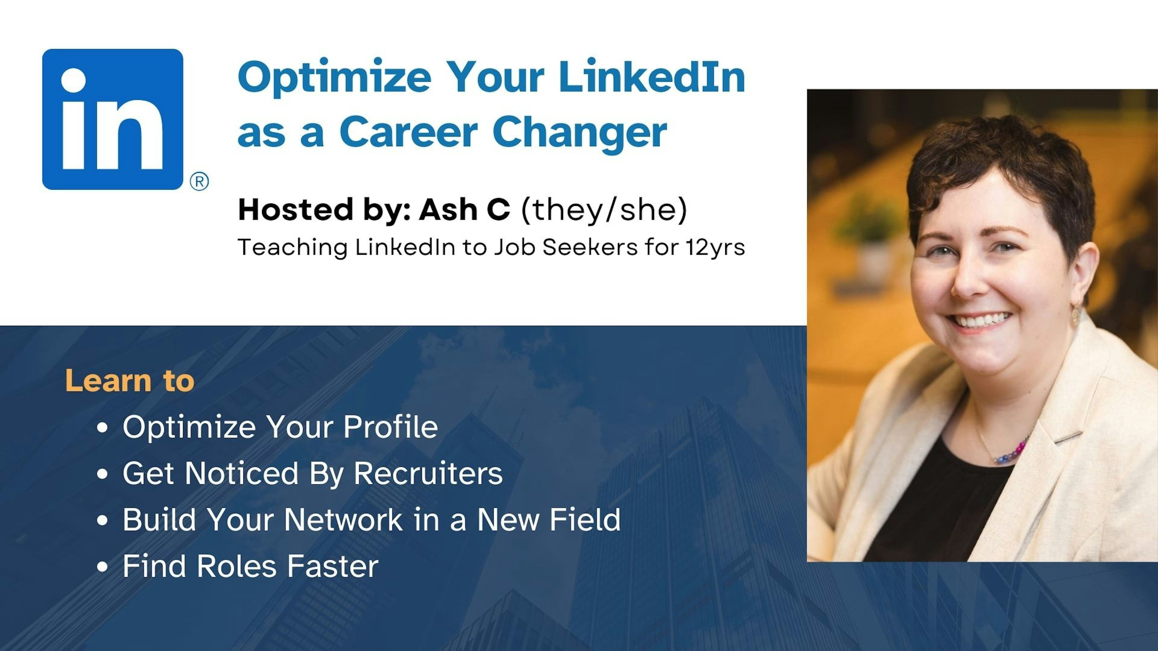 Beyond Buzzwords: Leverage Your LinkedIn - Webinar