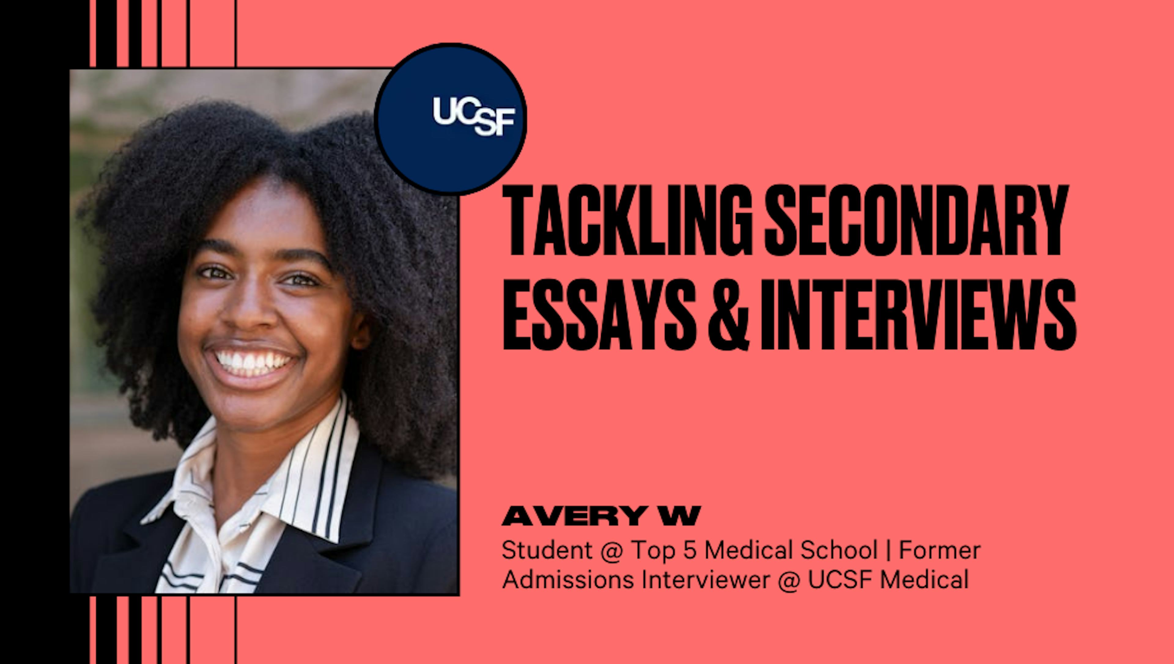 Tackling Secondary Essays & Interviews