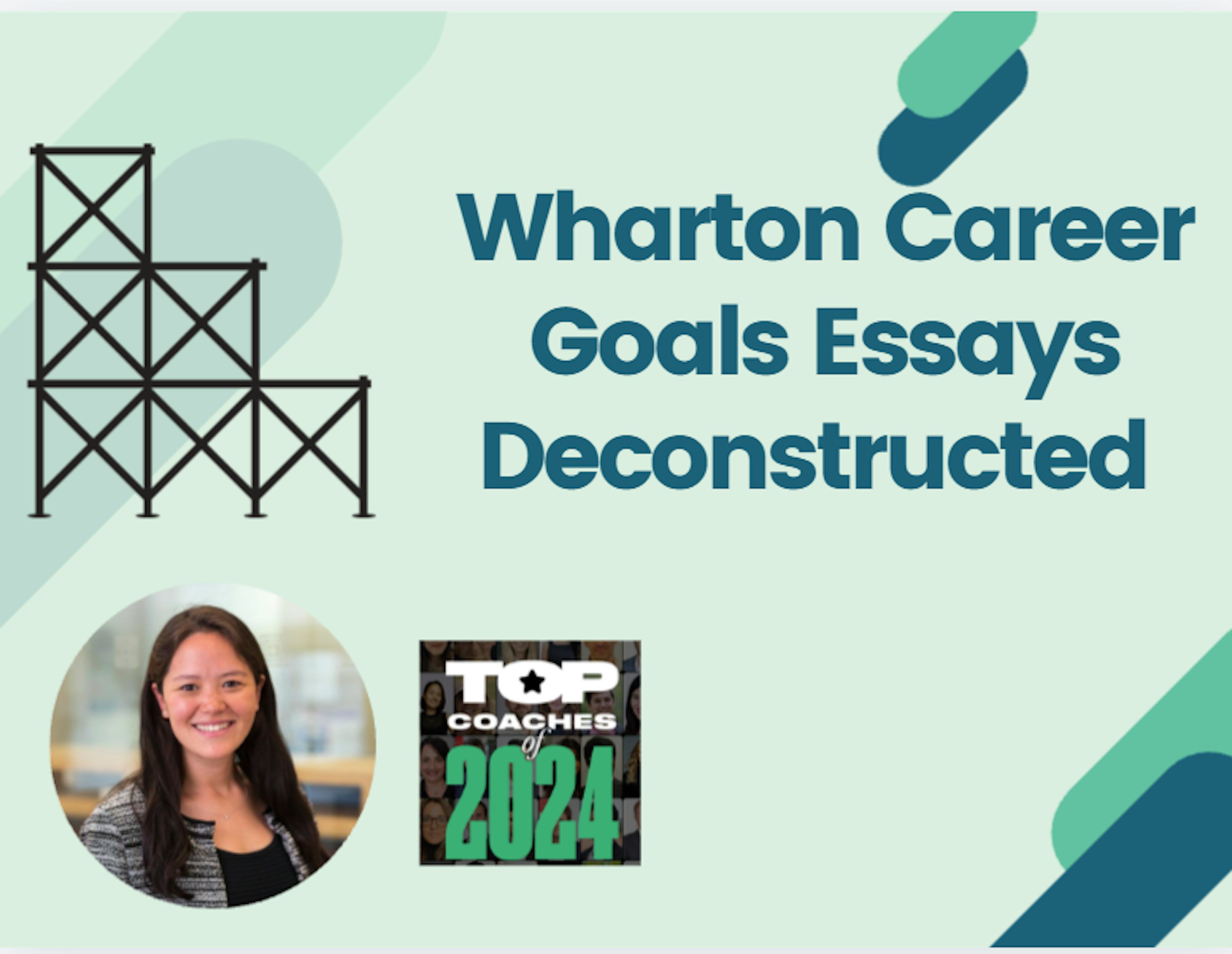 Wharton Essay 1: Defining Your Career Narrative