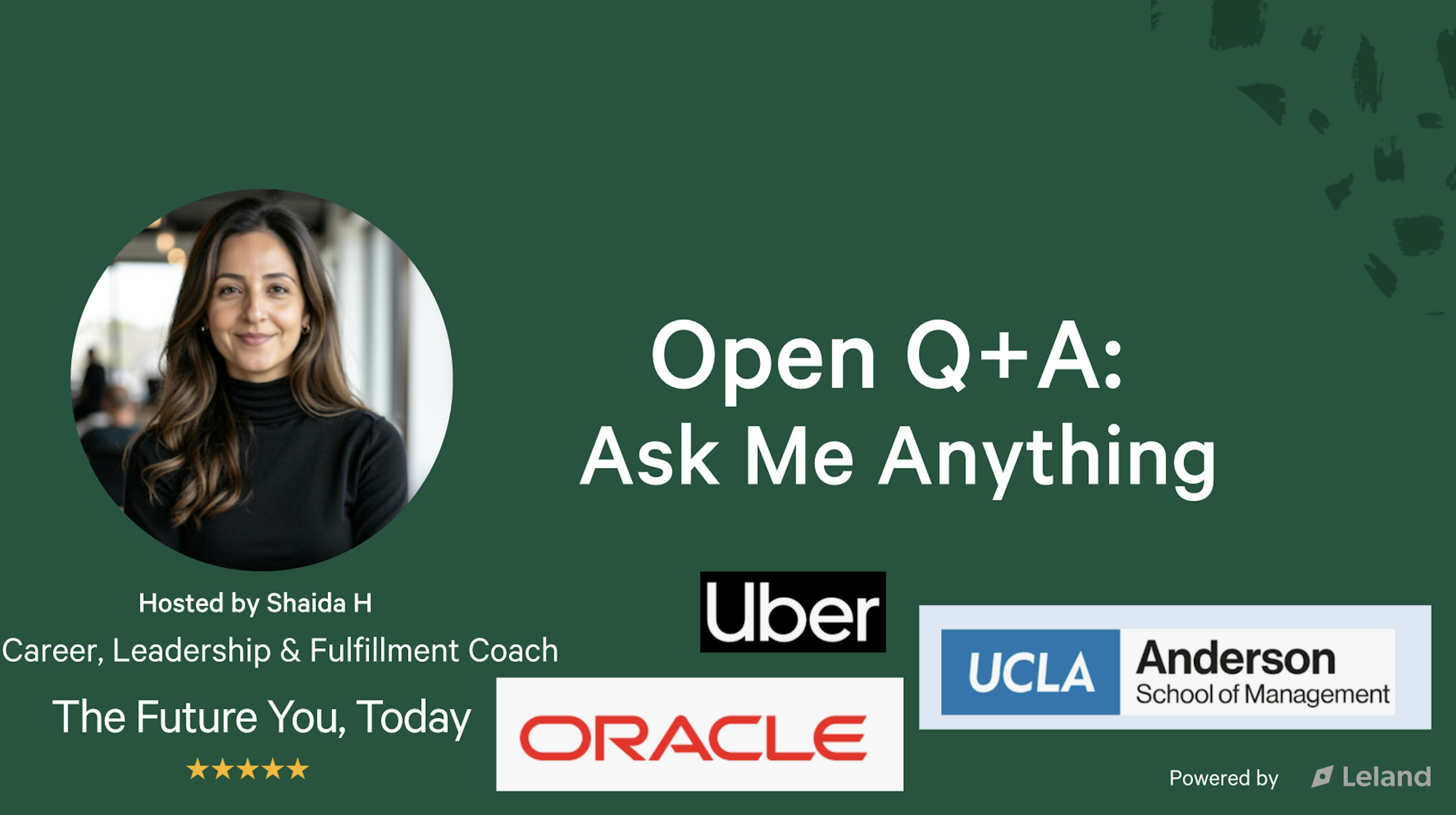 Coach Q+A with Shaida H. - Former: Uber, Oracle, UCLA Anderson 
