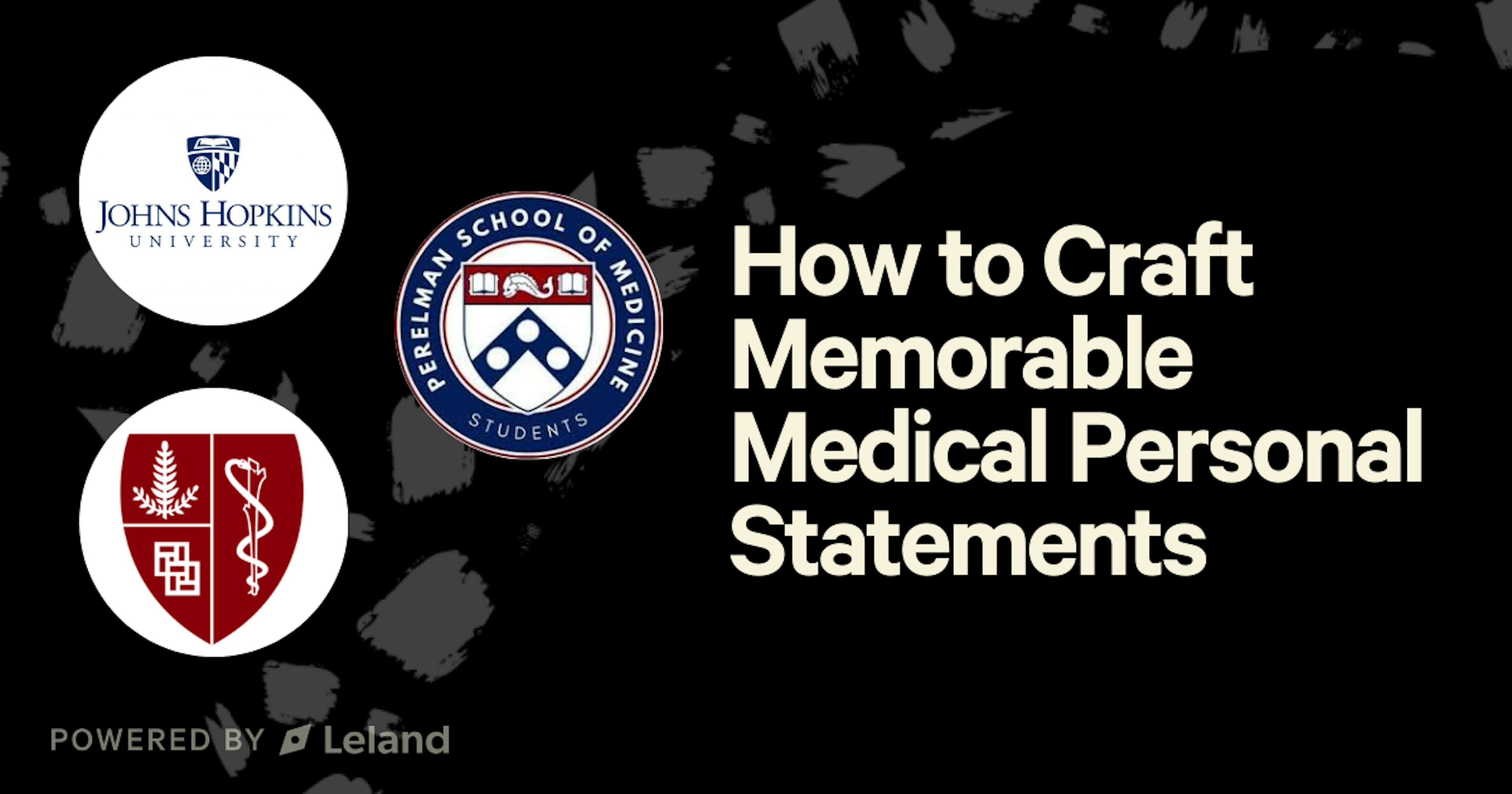 How to Craft Memorable Medical Personal Statements 