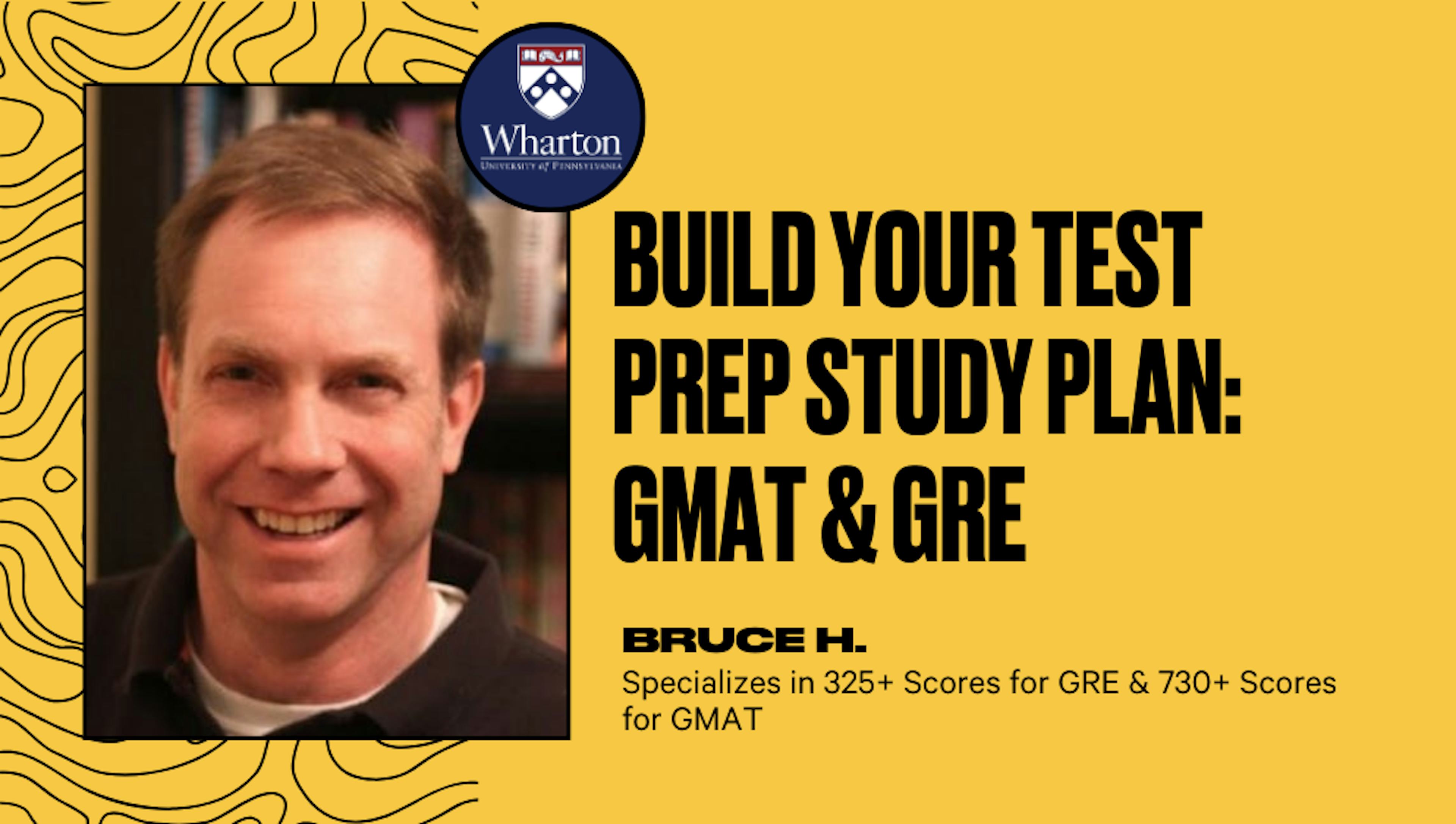 Build Your Test Prep Study Plan: GMAT & GRE