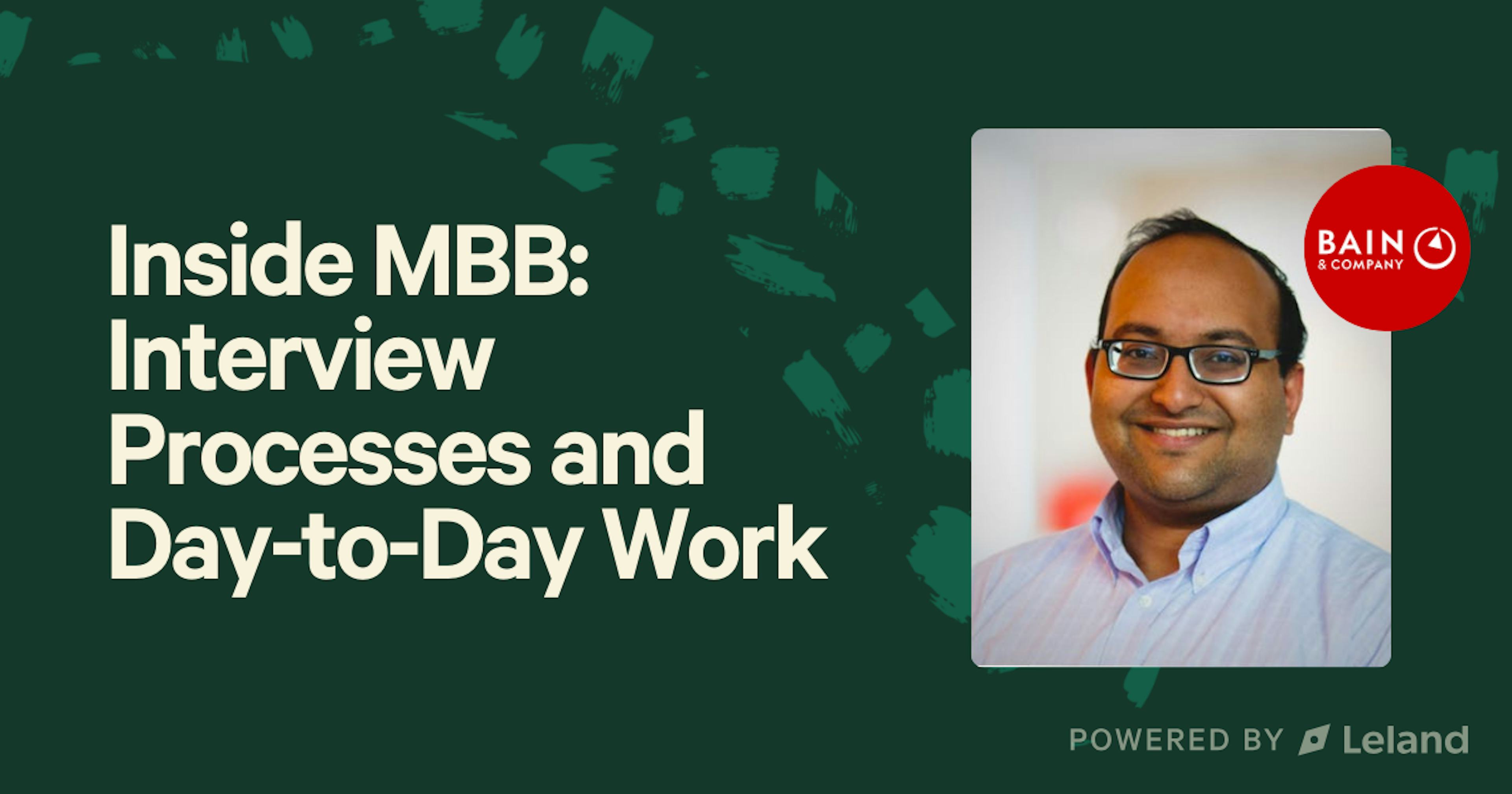 Inside MBB: Interview Processes and Day-to-Day Work