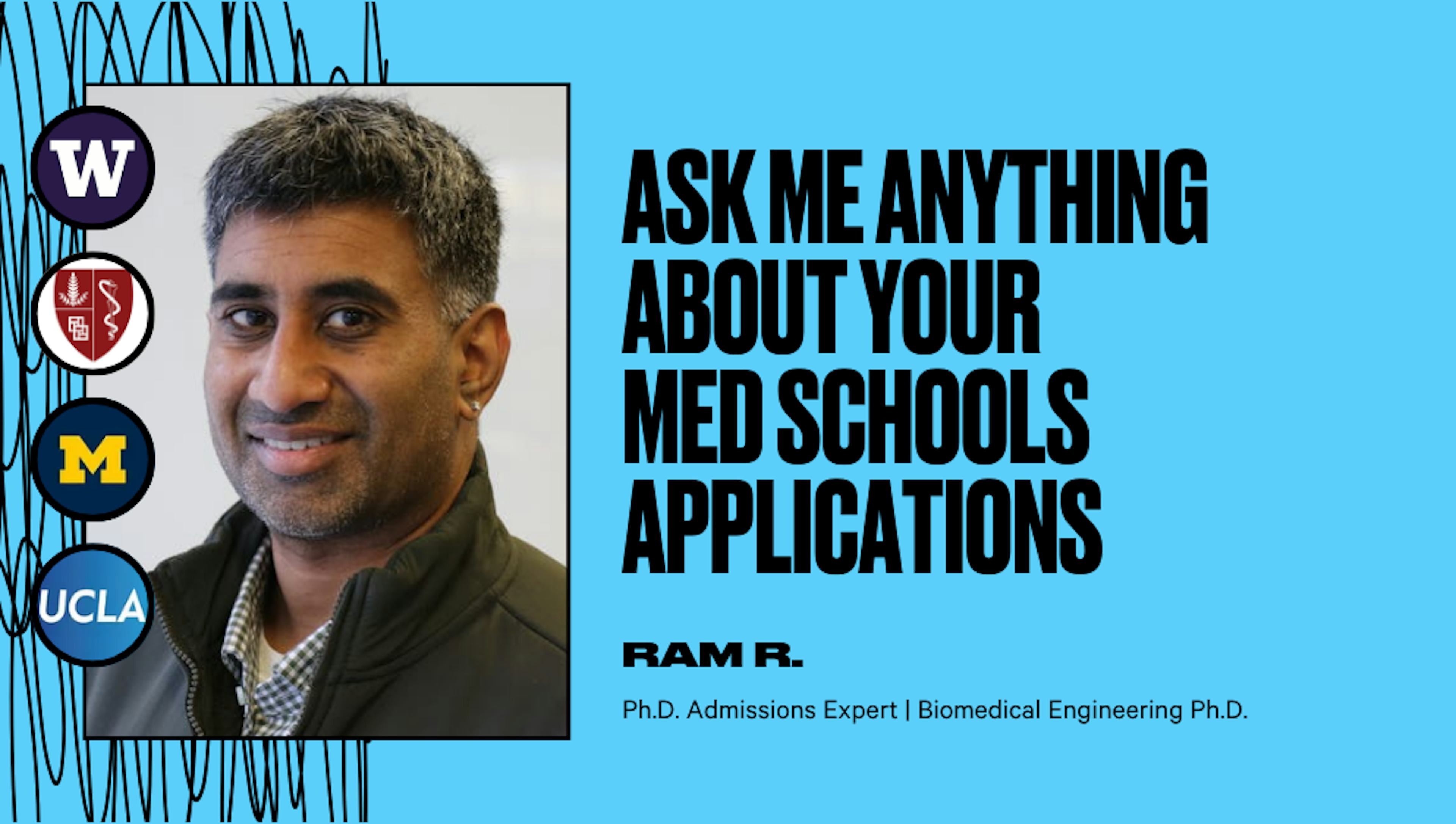 Ask Me Anything About Your Med Schools Applications