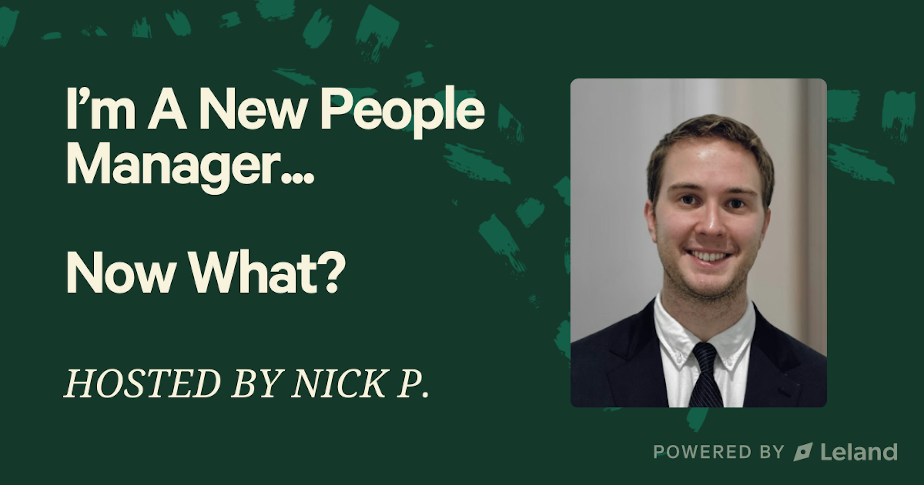I'm A New People Manager... Now What?
