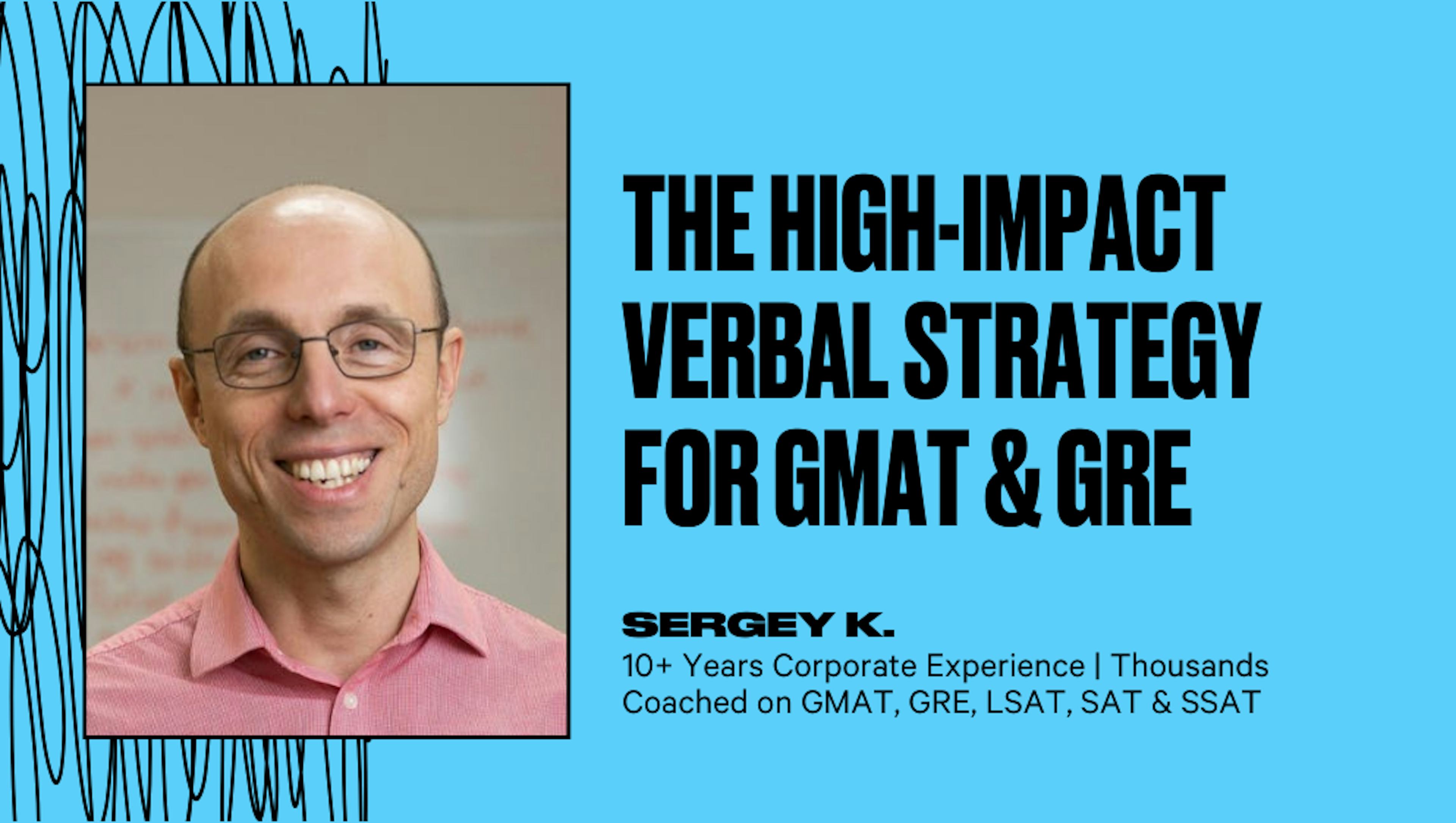 The High-Impact Verbal Strategy for GMAT & GRE